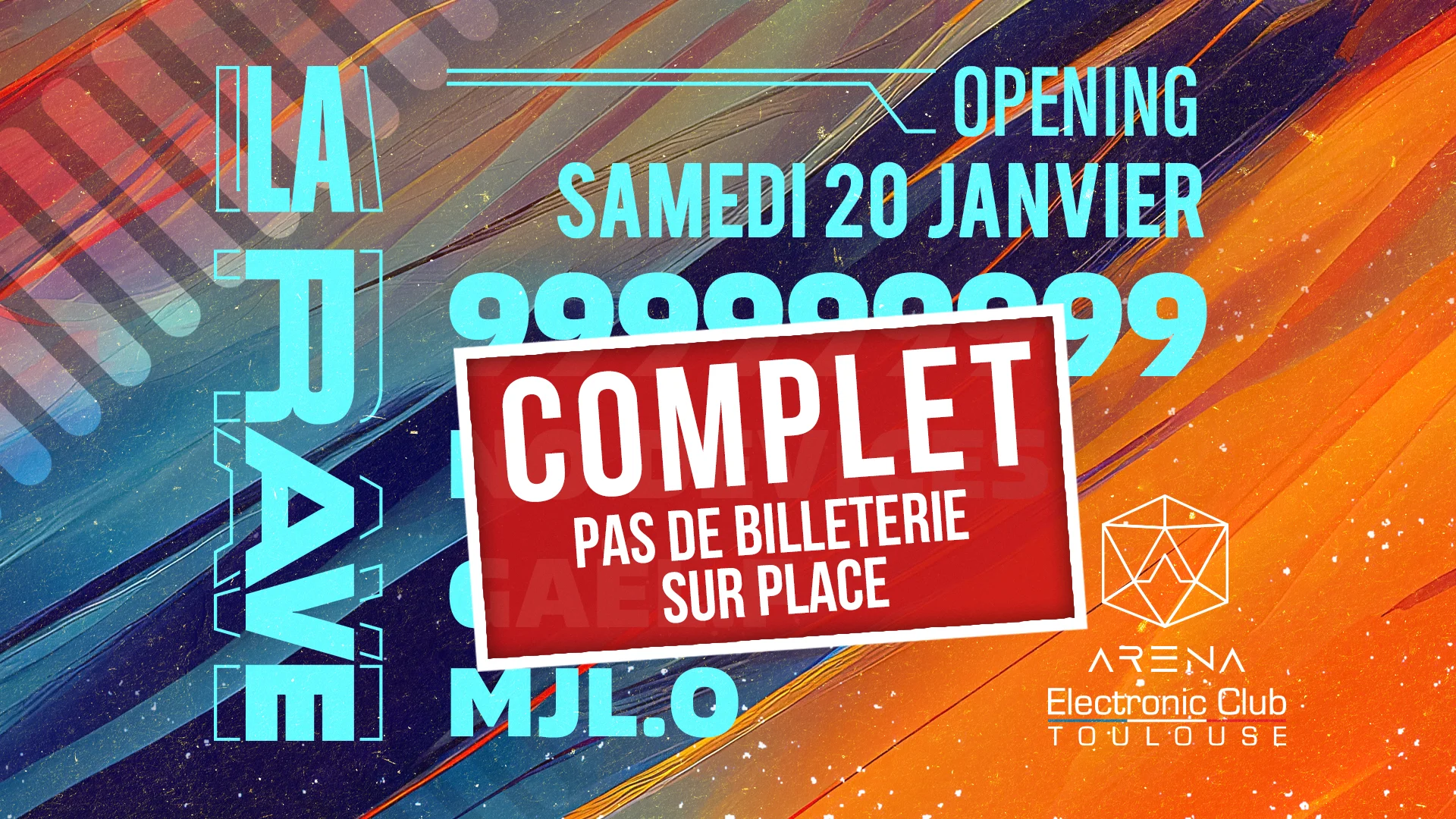 La Rave / Opening / 999999999, No Devices, Gaël.F, Mjl-O Cover