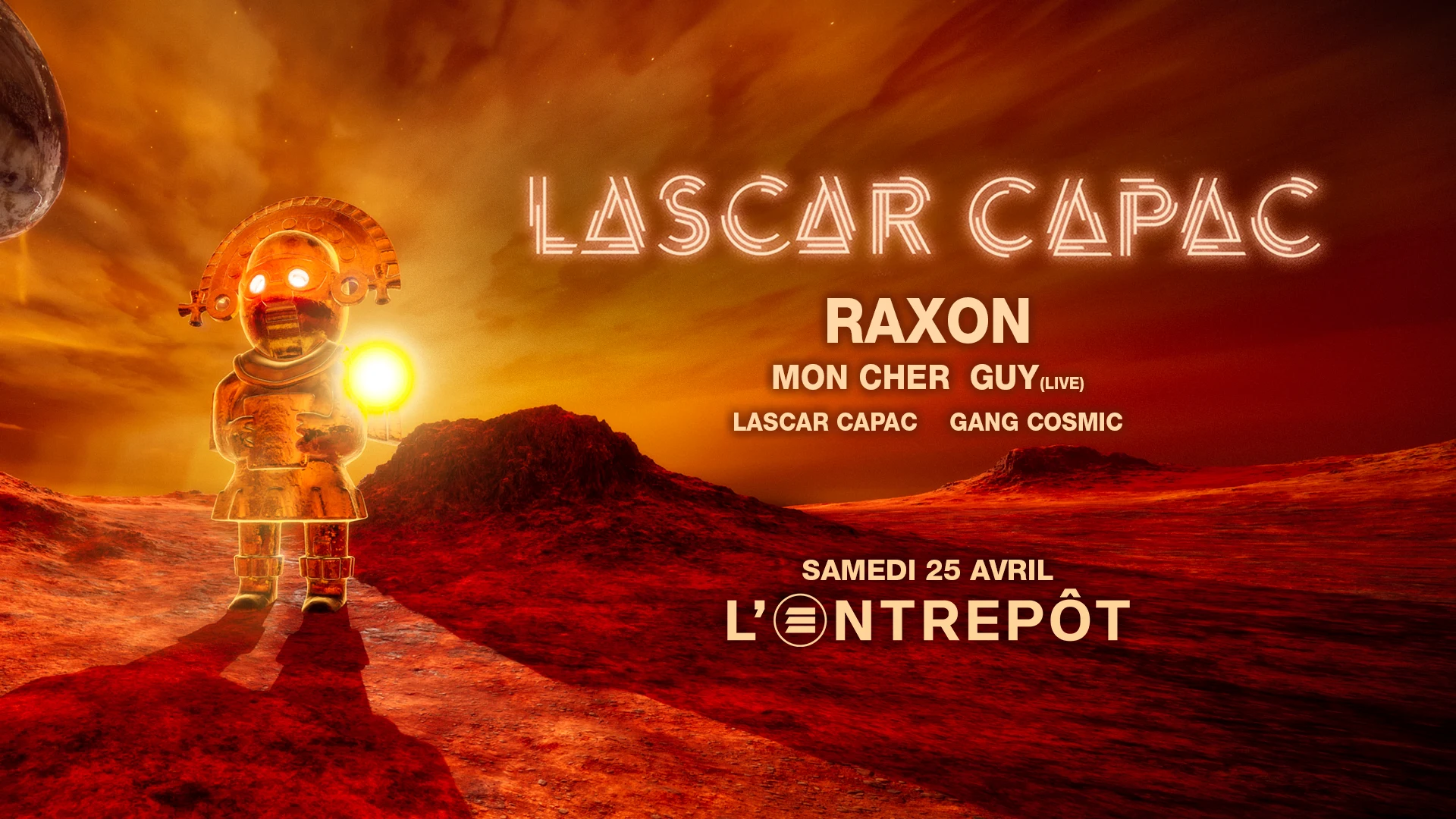 Lascar Capac Club @ L'entrepôt: Raxon, Mon Cher Guy (Live).. Cover