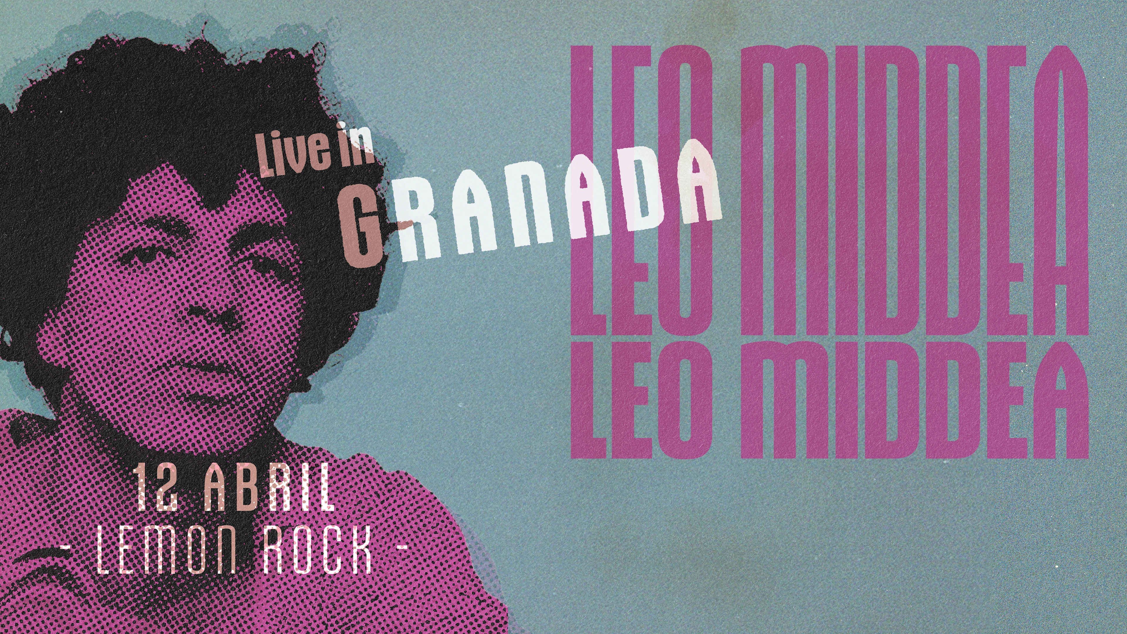 Leo Middea Live - Lemon Rock - Granada Cover