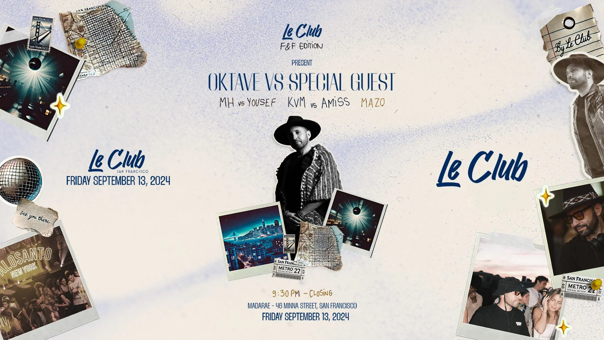 Le Club F&F Edition: Oktave & Special Guest Cover