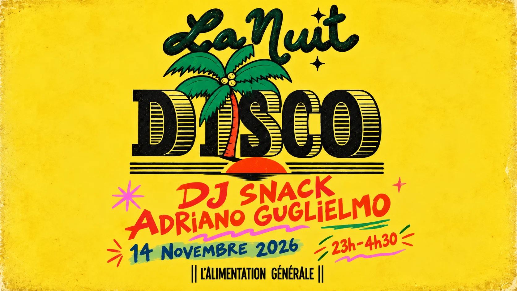 La Nuit Disco W/ Dj Snack Cover