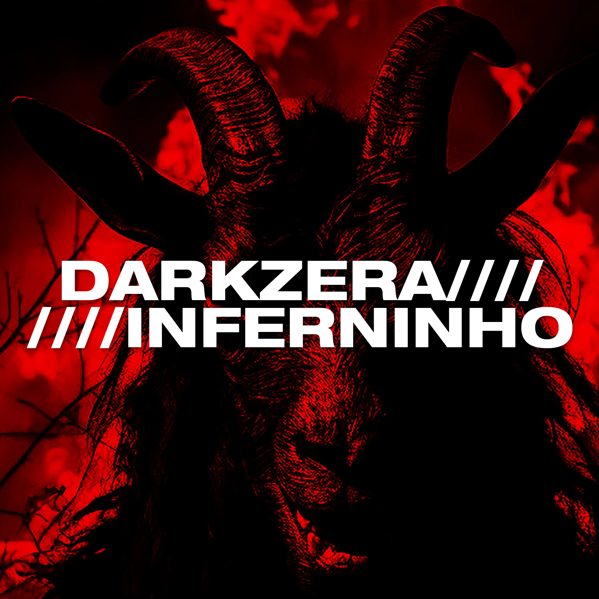 Darkzera////Inferninho III Cover