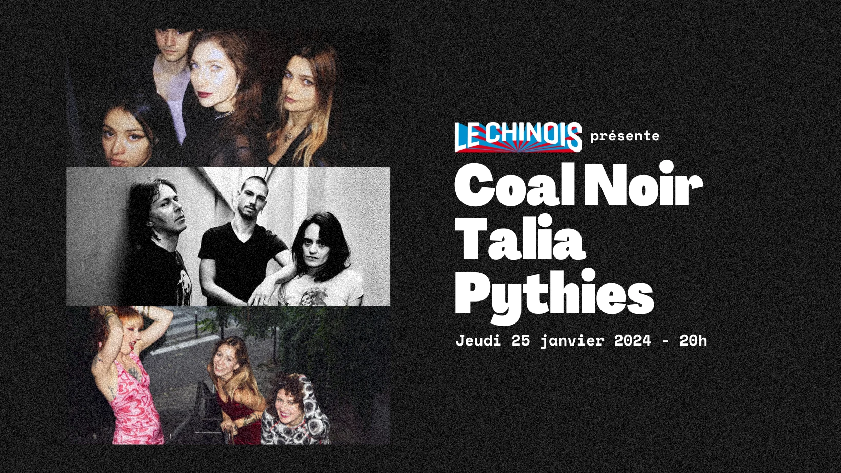 Coal Noir + Talia + Pythies - Le Chinois Cover