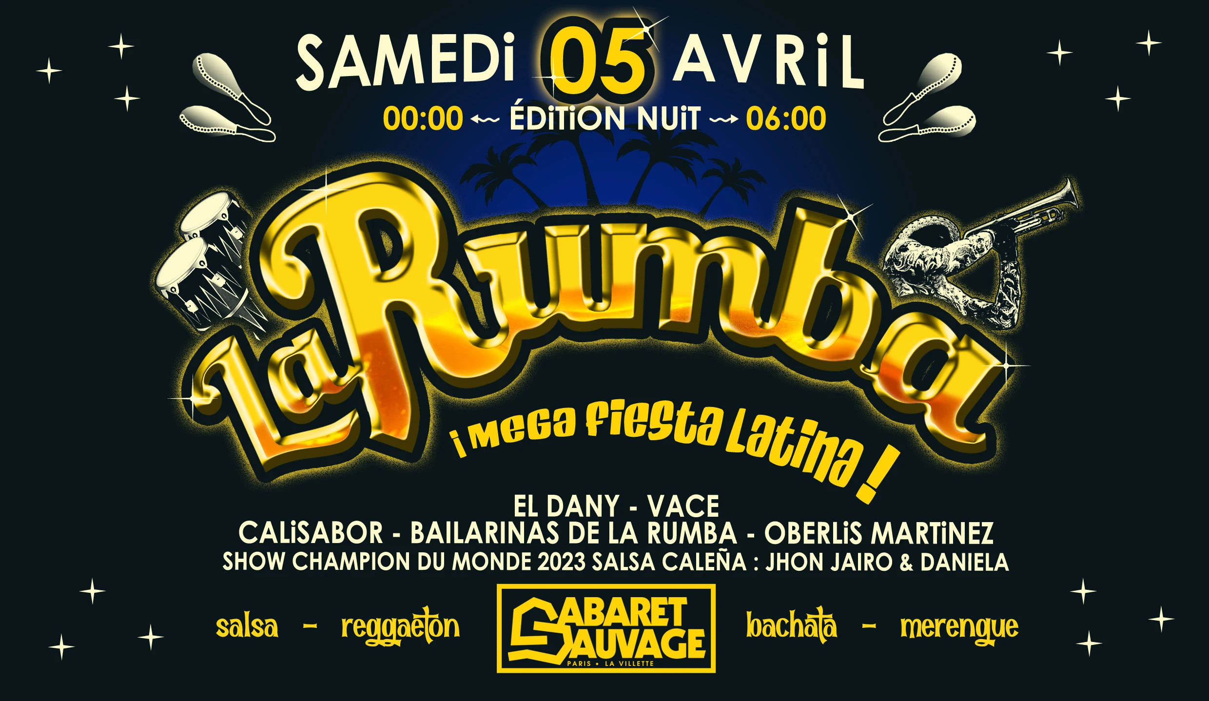 La Rumba ¡ Mega Fiesta Latina ! 05.04.25 Cover
