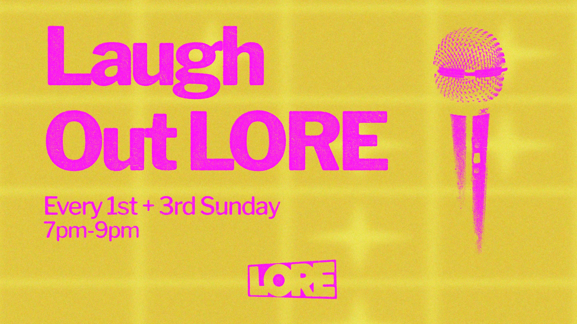 Laugh Out Lore - A Queer & Women Powered Open Mic Cover