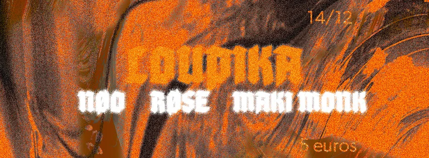 Flemme Records Prés : Nøo / Røse / Maki Monk @Loupika Cover