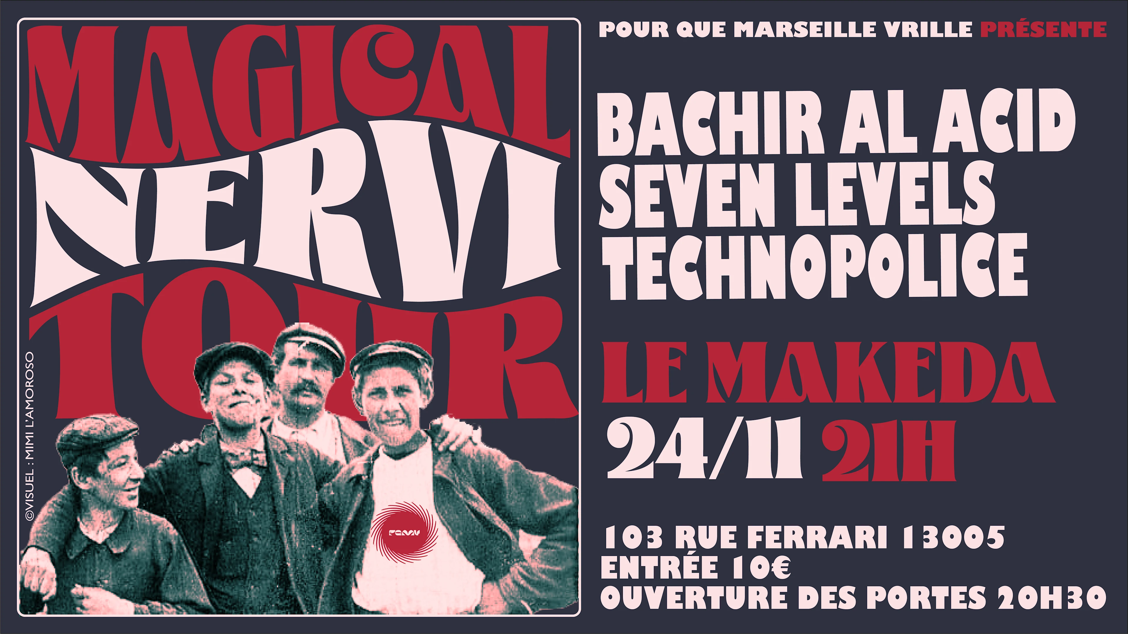 The Magical Nervi Tour - Pour Que Marseille Vrille X Makeda  Cover