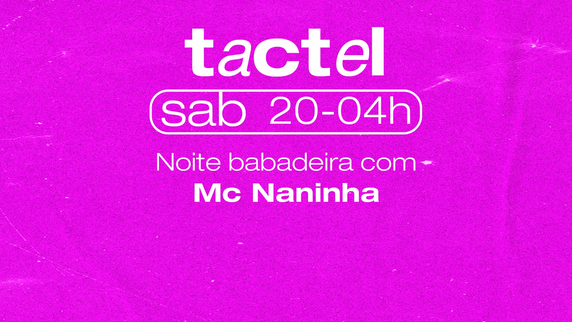 Tactel Convida: MC Naninha 22.01 Cover