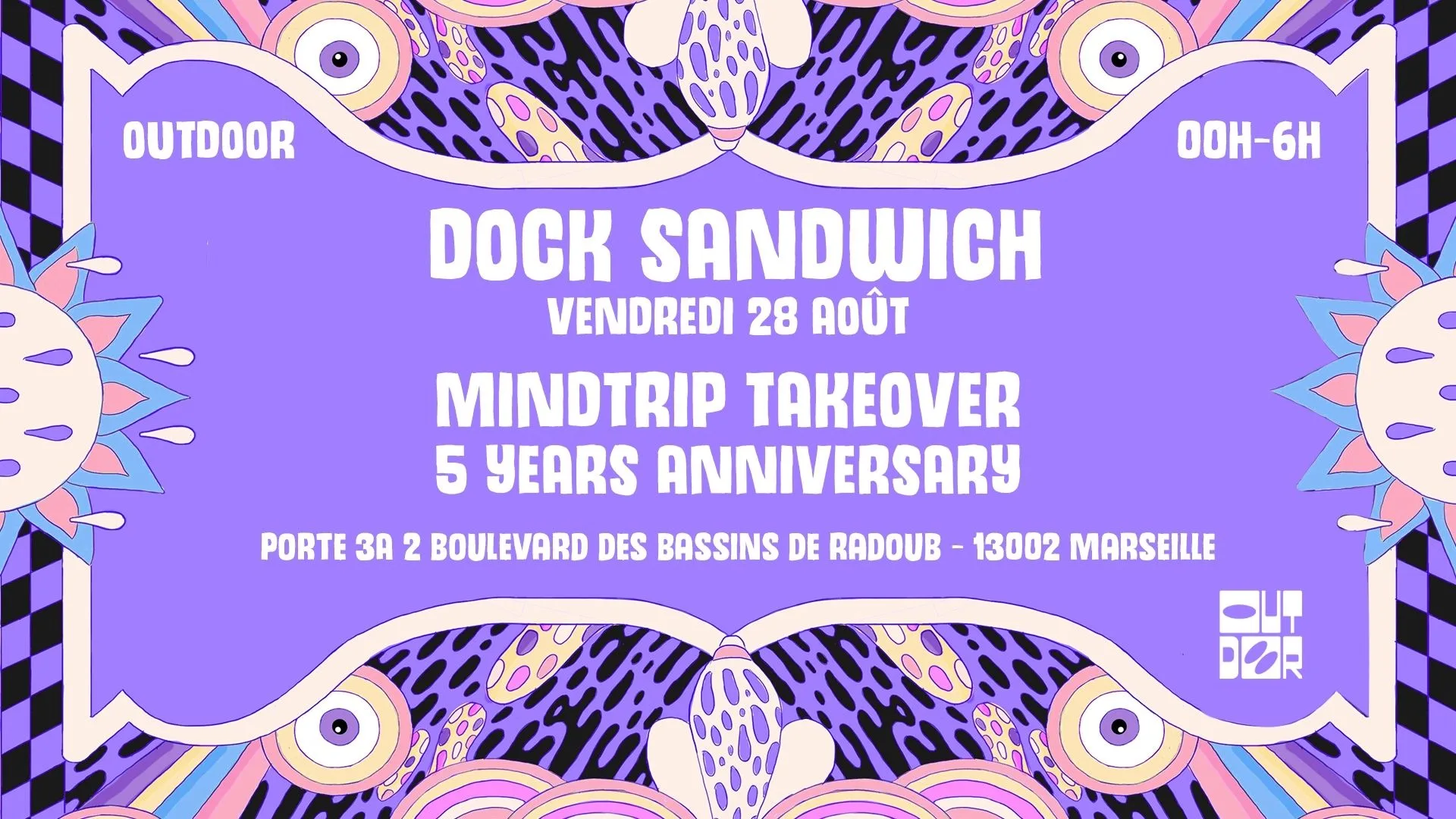 Dock Sandwich #9 : Mindtrip Takeover - 5years Anniversary Cover