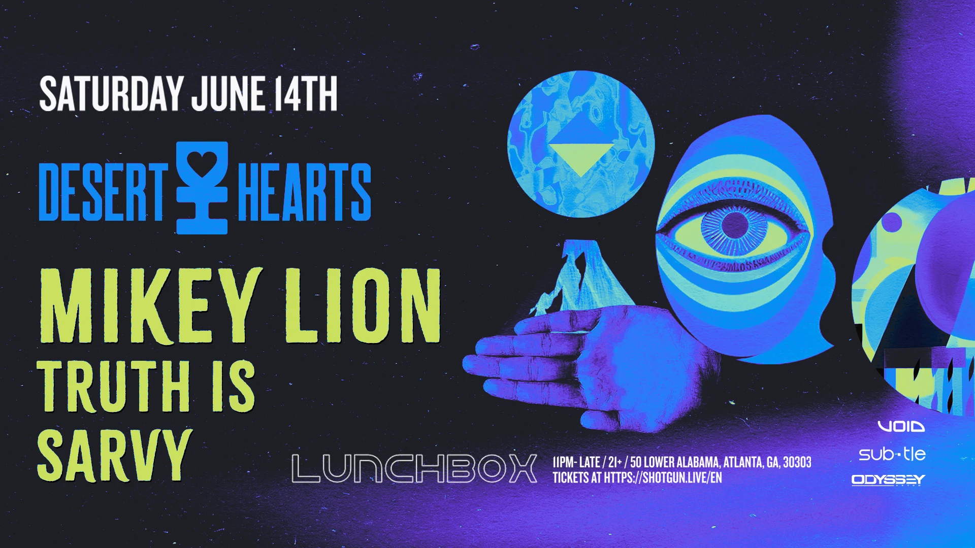 Desert Hearts W/ Mikey Lion - Sat. June 14th In Atlanta Cover