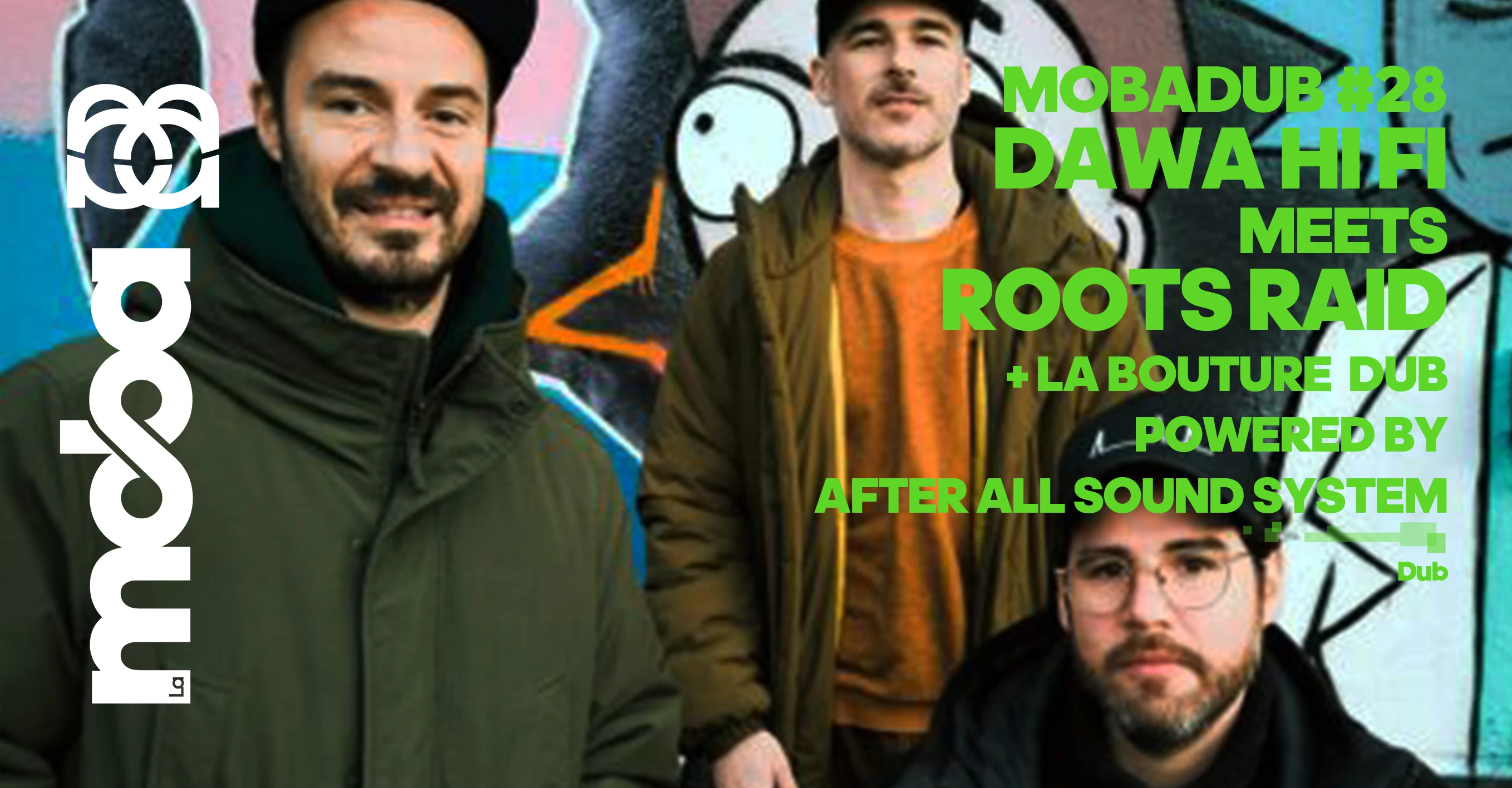Mobadub #28 : Dawa Hi Fi Meets Roots Raid + La Bouture Dub Cover