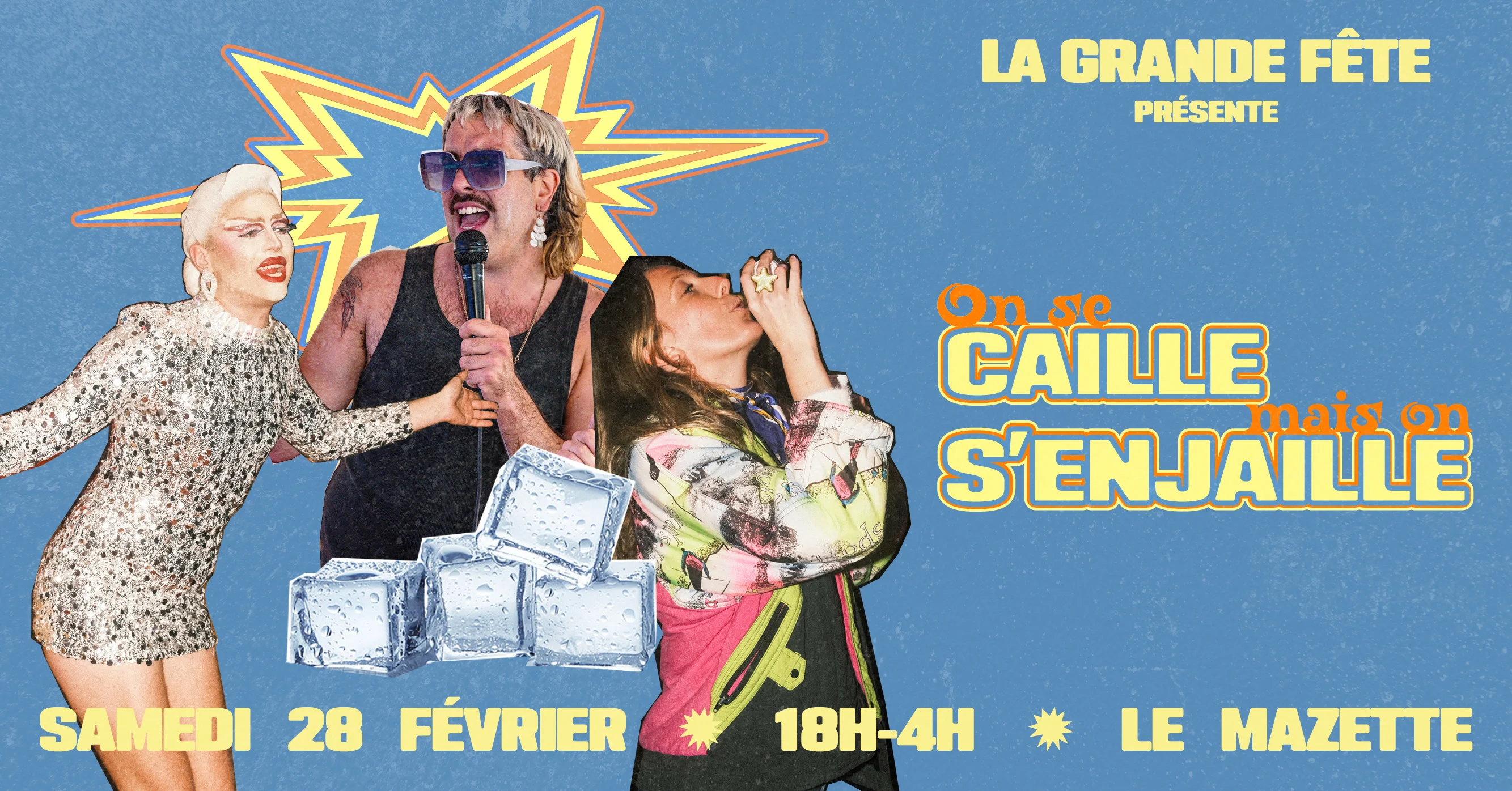 La Grande Fête : On Se Caille Mais On S'enjaille Cover