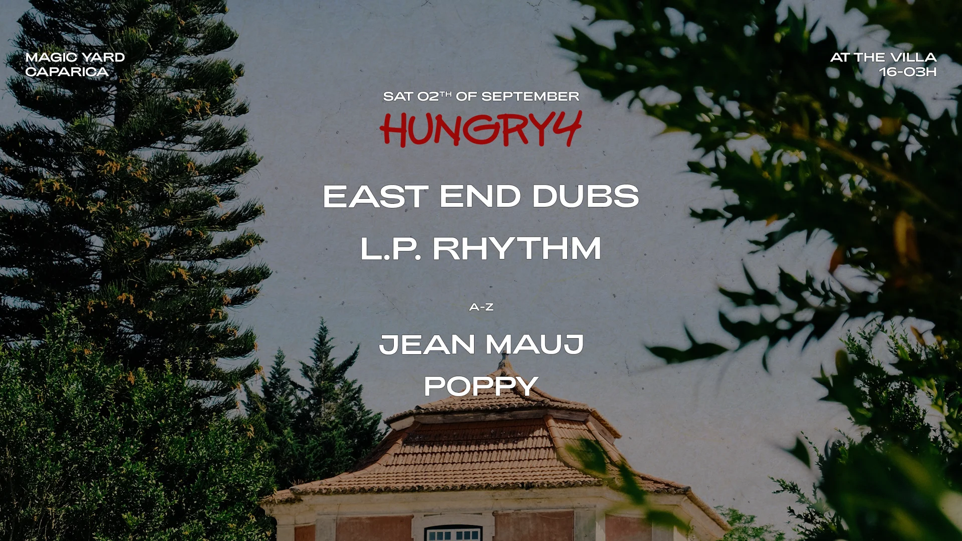 Hungry4 East End Dubs & L.P. Rhythm At Magic Yard Cover