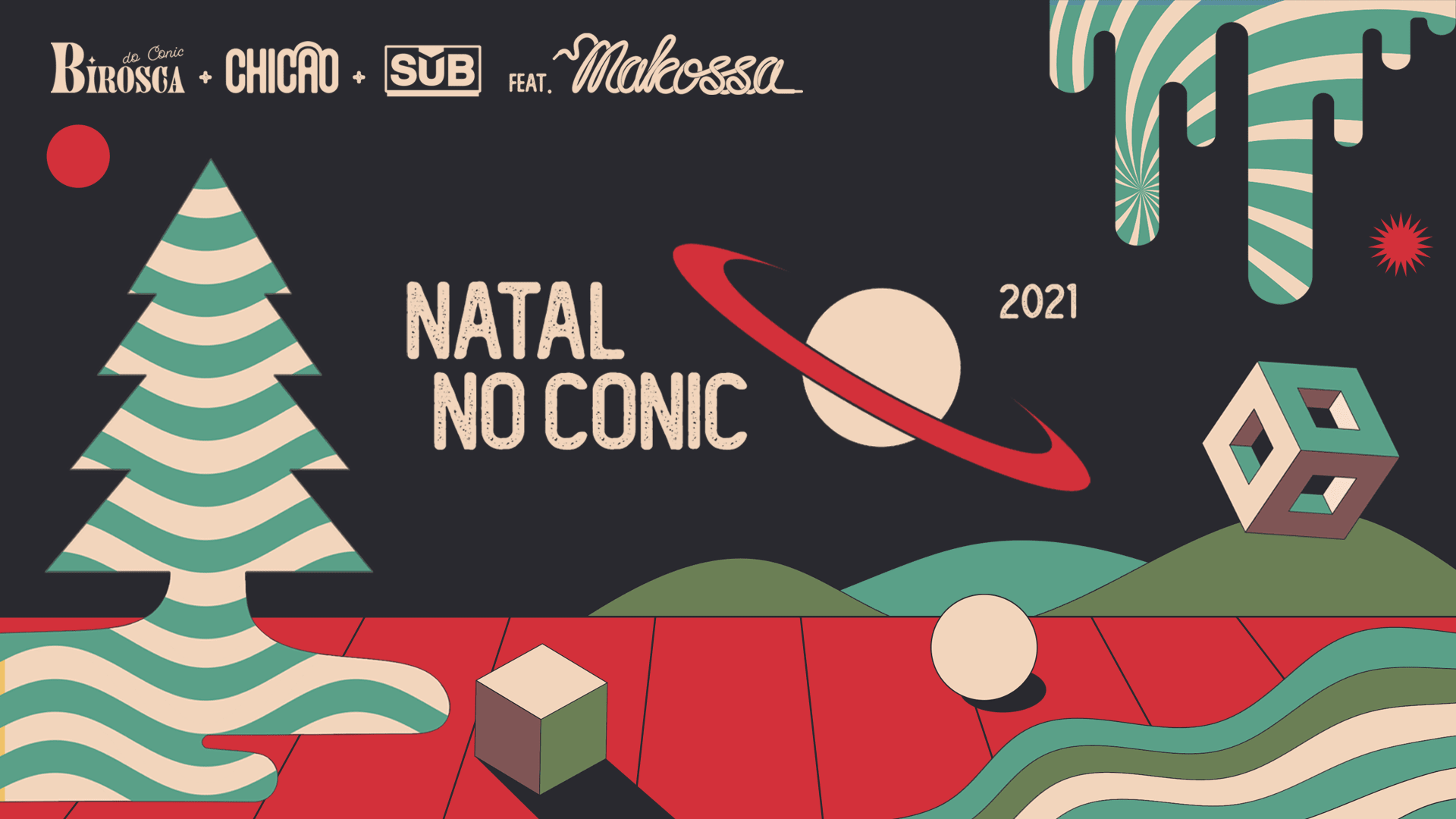 Natal No Conic - Birosca + Sub + Chicão + Makossa Cover