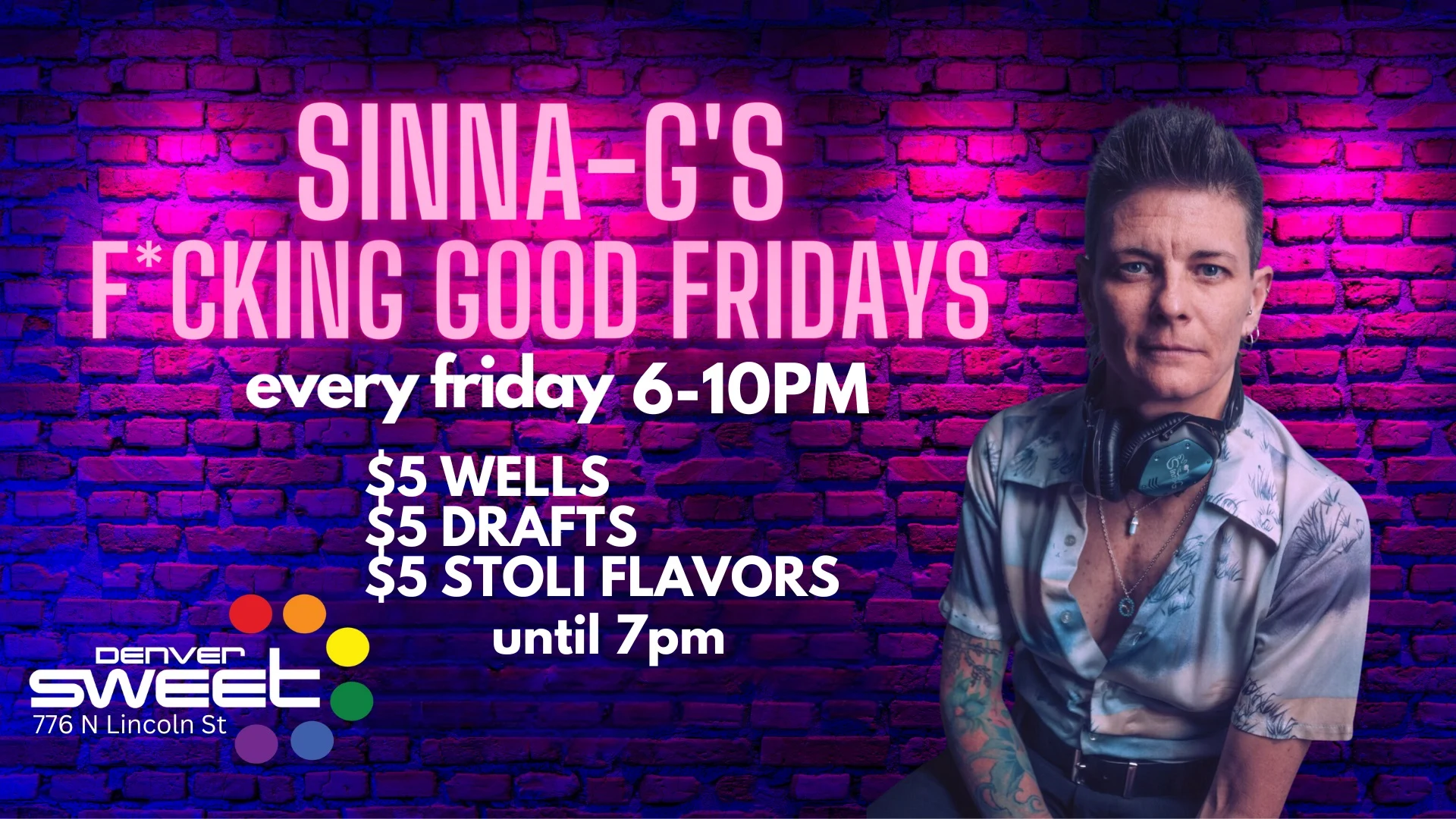 F*Cking Good Fridays (W/ Dj Sinna-G) No Cover 4/4 Cover