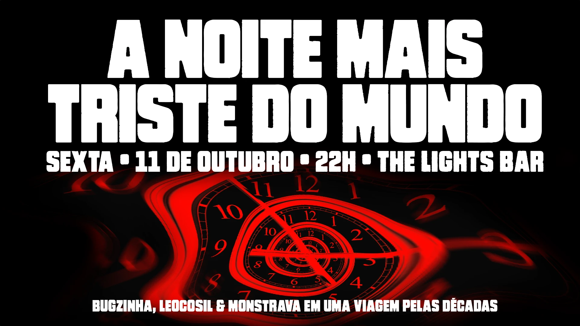 A Noite Mais Triste Do Mundo - Uma Viagem Pelas Décadas Cover