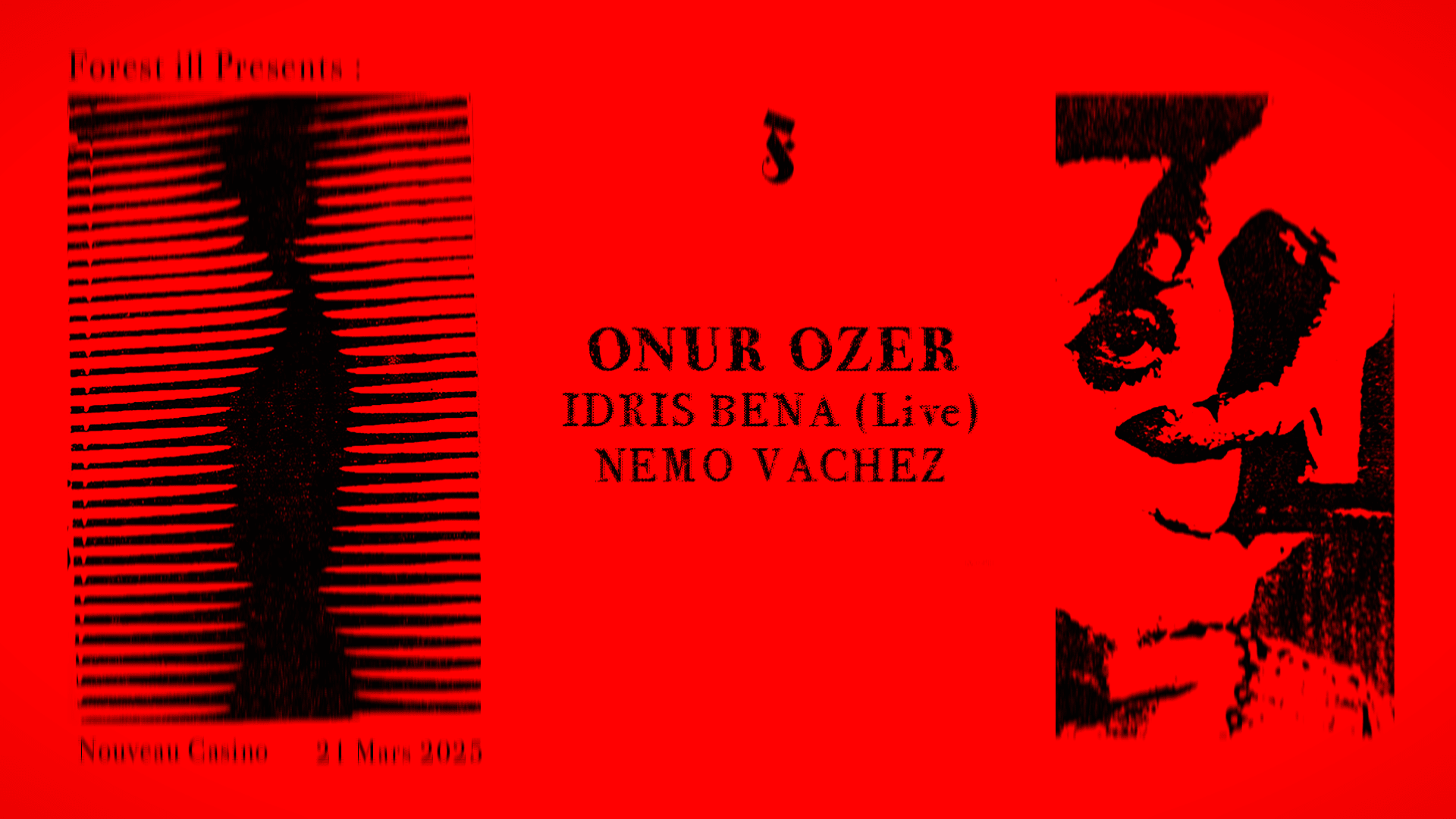 Forest Ill W/ Onur Ozer, Idris Bena (Live), Nemo Vachez Cover