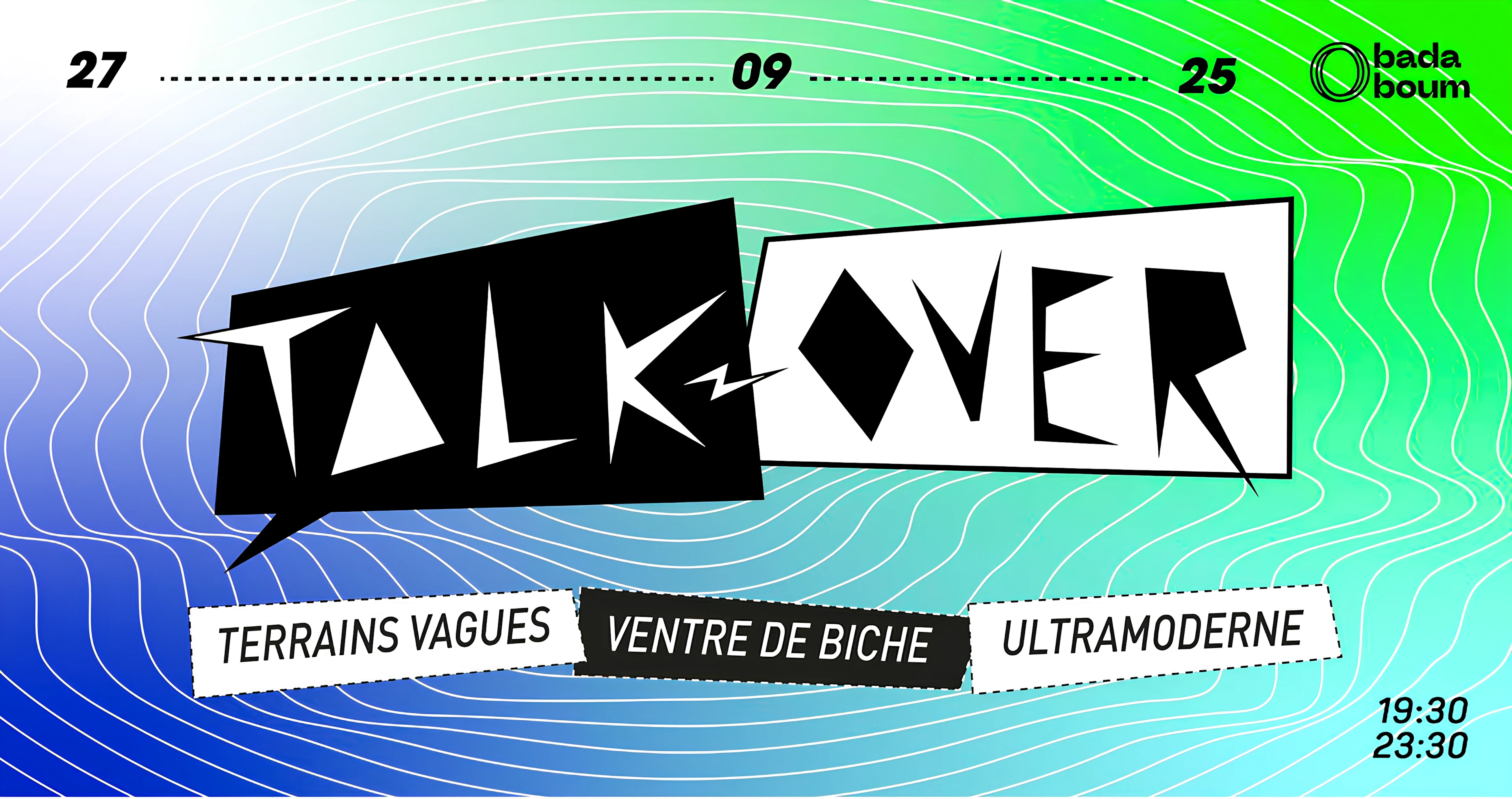 Concert — Talk Over: Ventre De Biche, Ultramoderne & More Cover