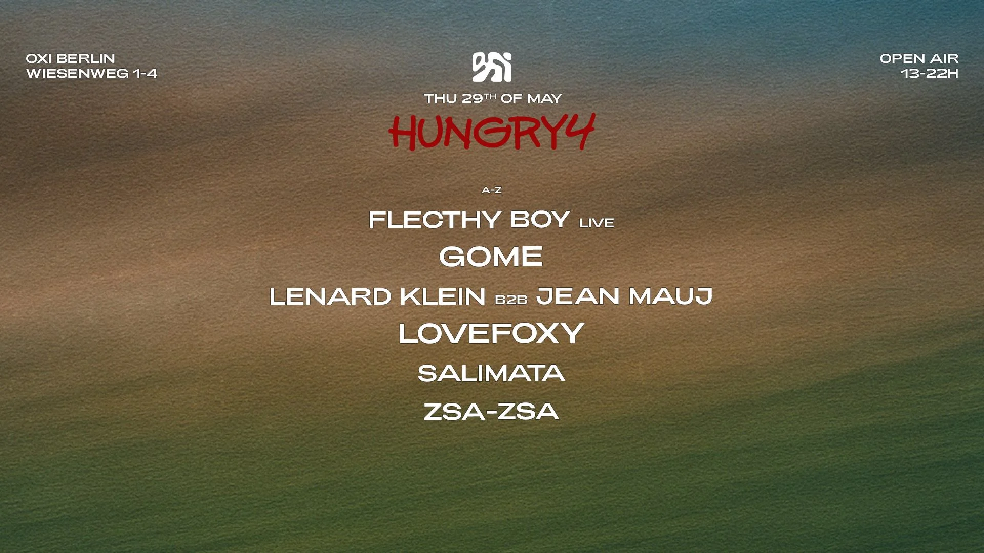 Hungry4 Lovefoxy, Gome - Open Air | Oxi Garten Berlin Cover