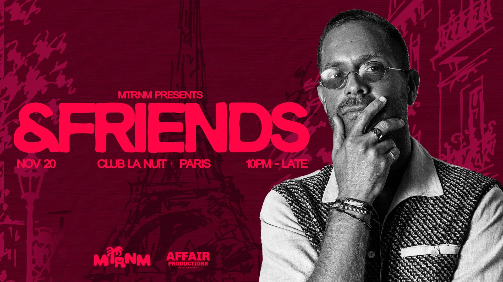 Mtrnm Presents: &Friends At Club La Nuit, Paris Cover