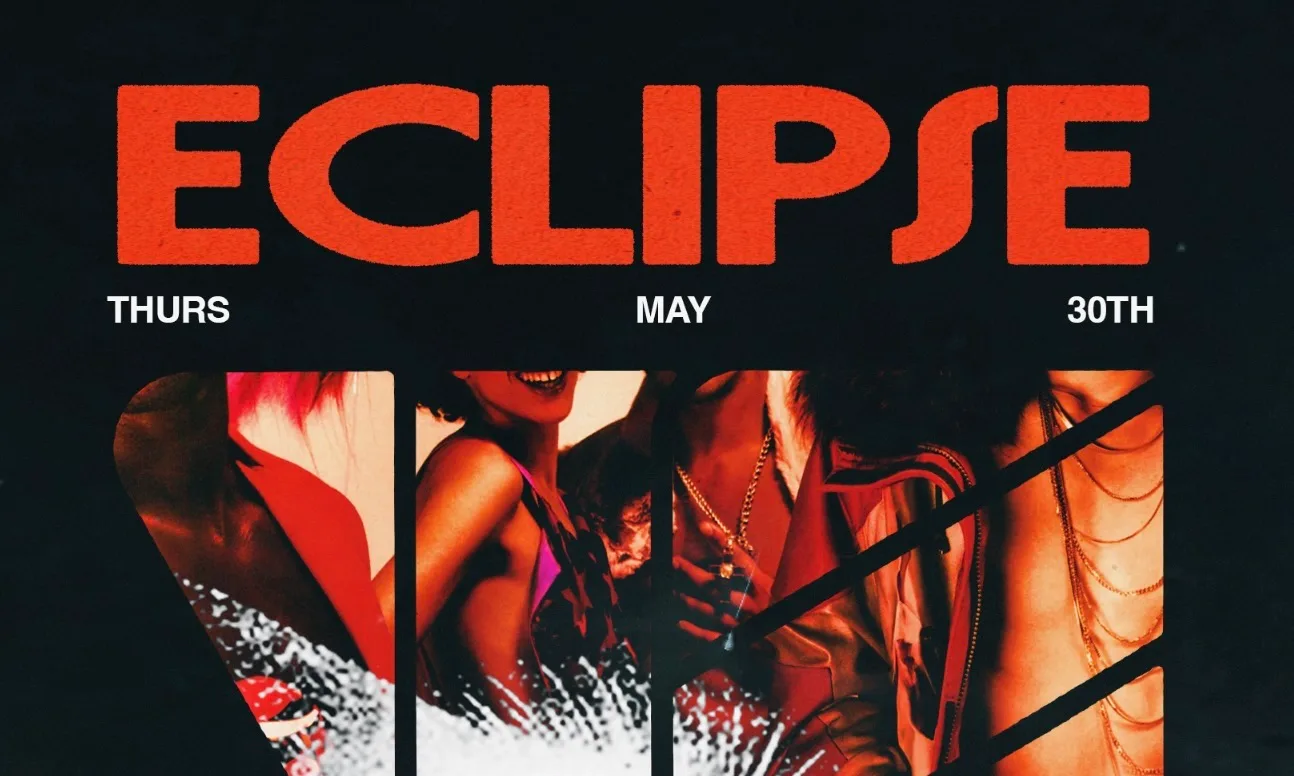Eclipse W/ Dylan Ali, A-List, Mohogany & Rich Fazo Cover