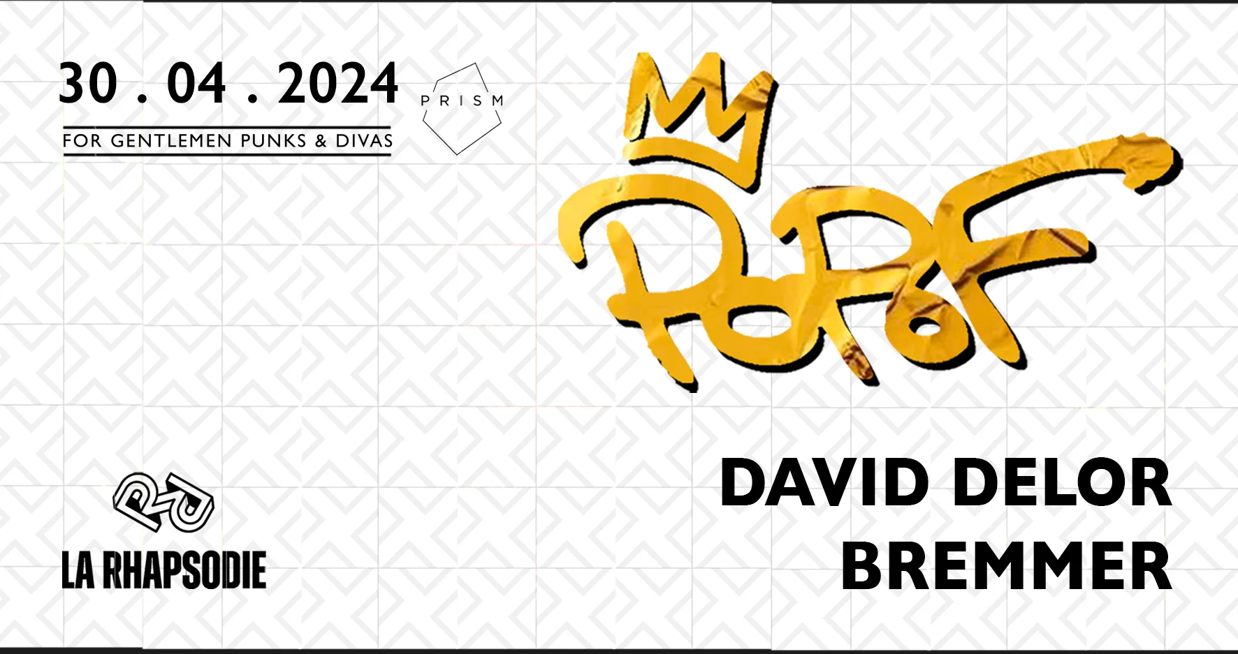 La Rhapsodie X Prism :  Popof . Bremmer . David Delor Cover