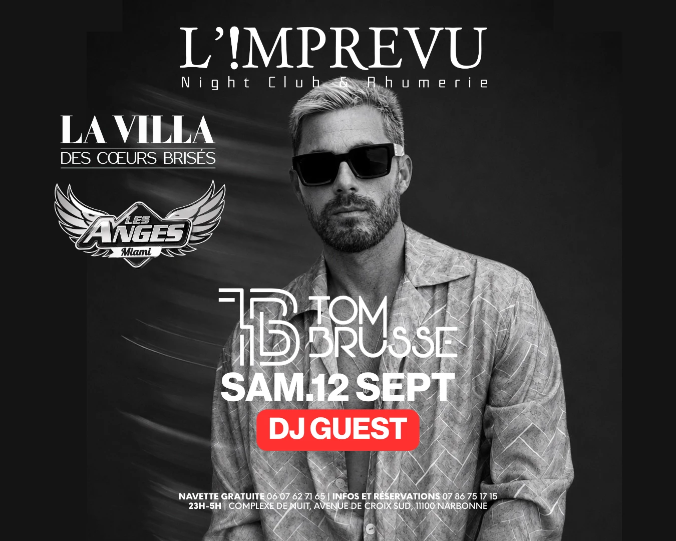Tom Brusse (Dj Guest) Imprévu Narbonne Cover