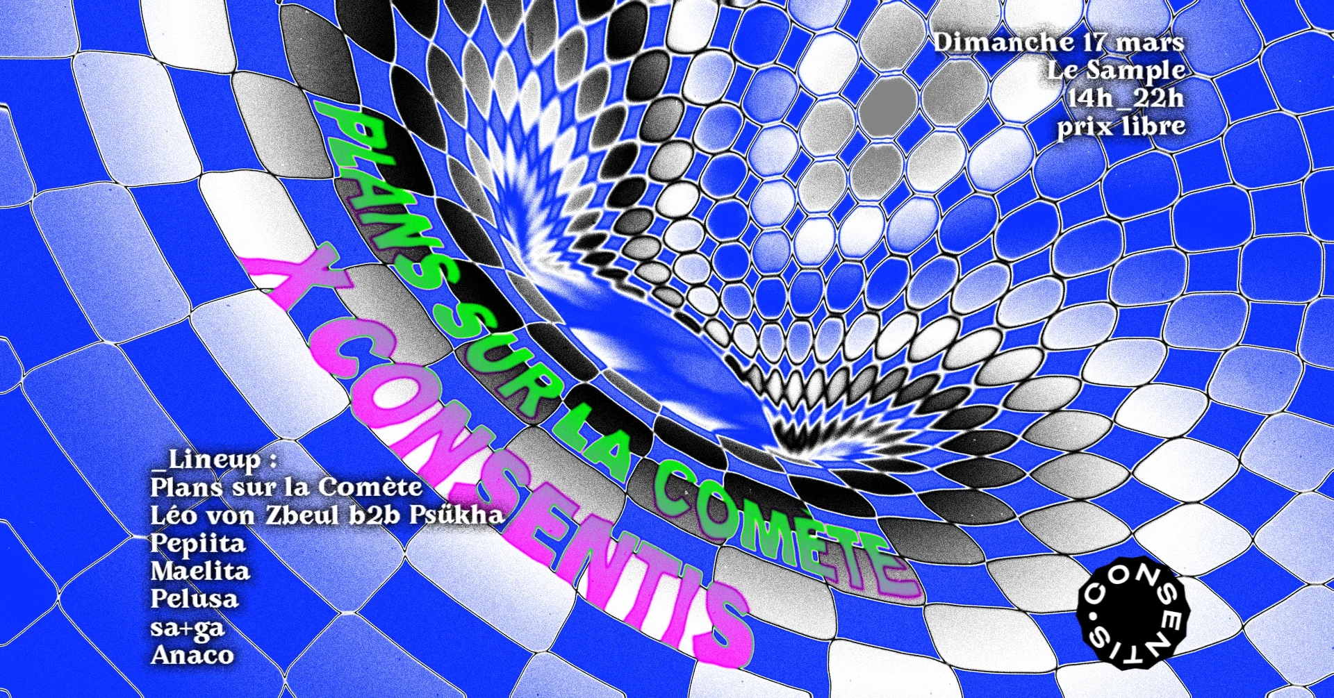 Plans Sur La Comète X Consentis @ Le Sample Cover