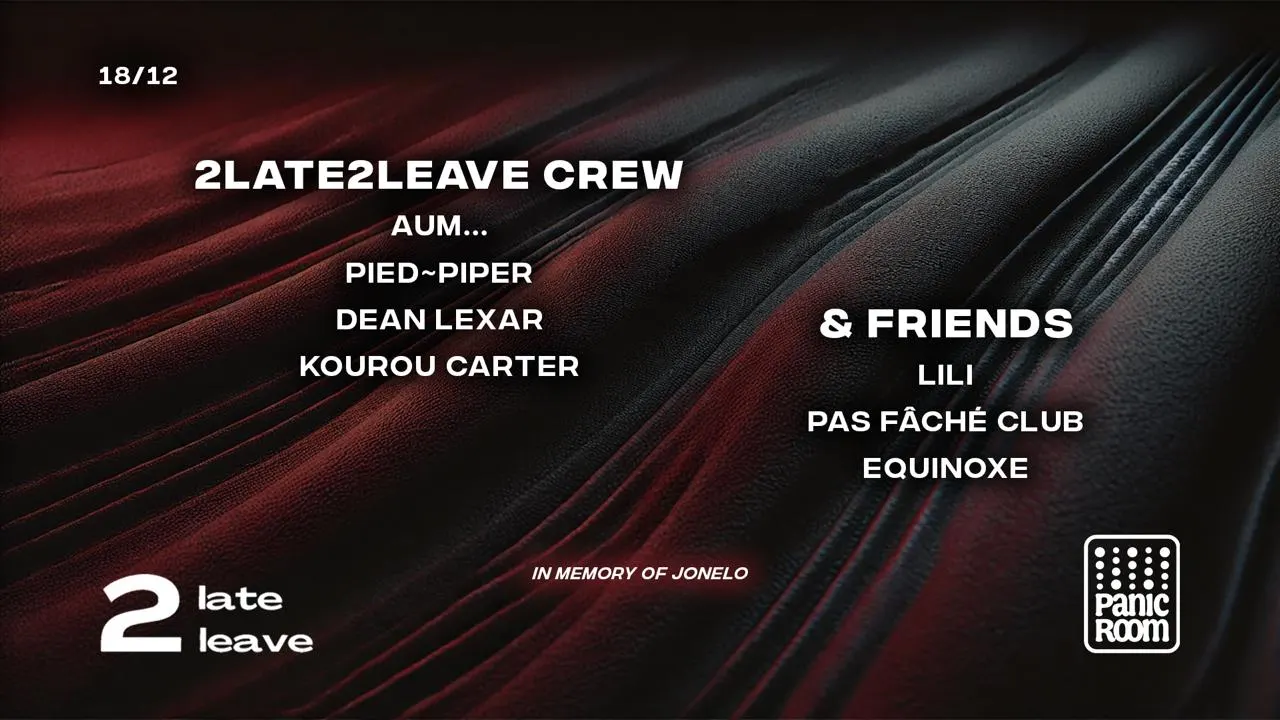 2late2leave & Friends Cover