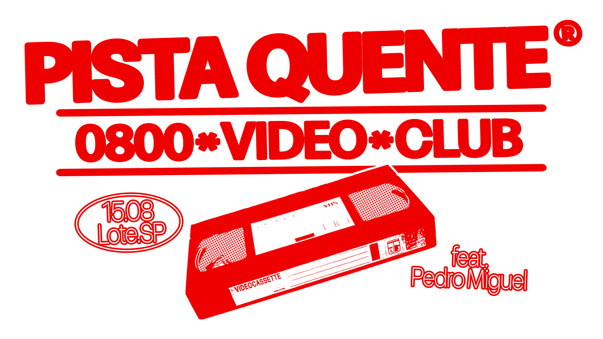 Pista Quente 0800 Video Club Cover
