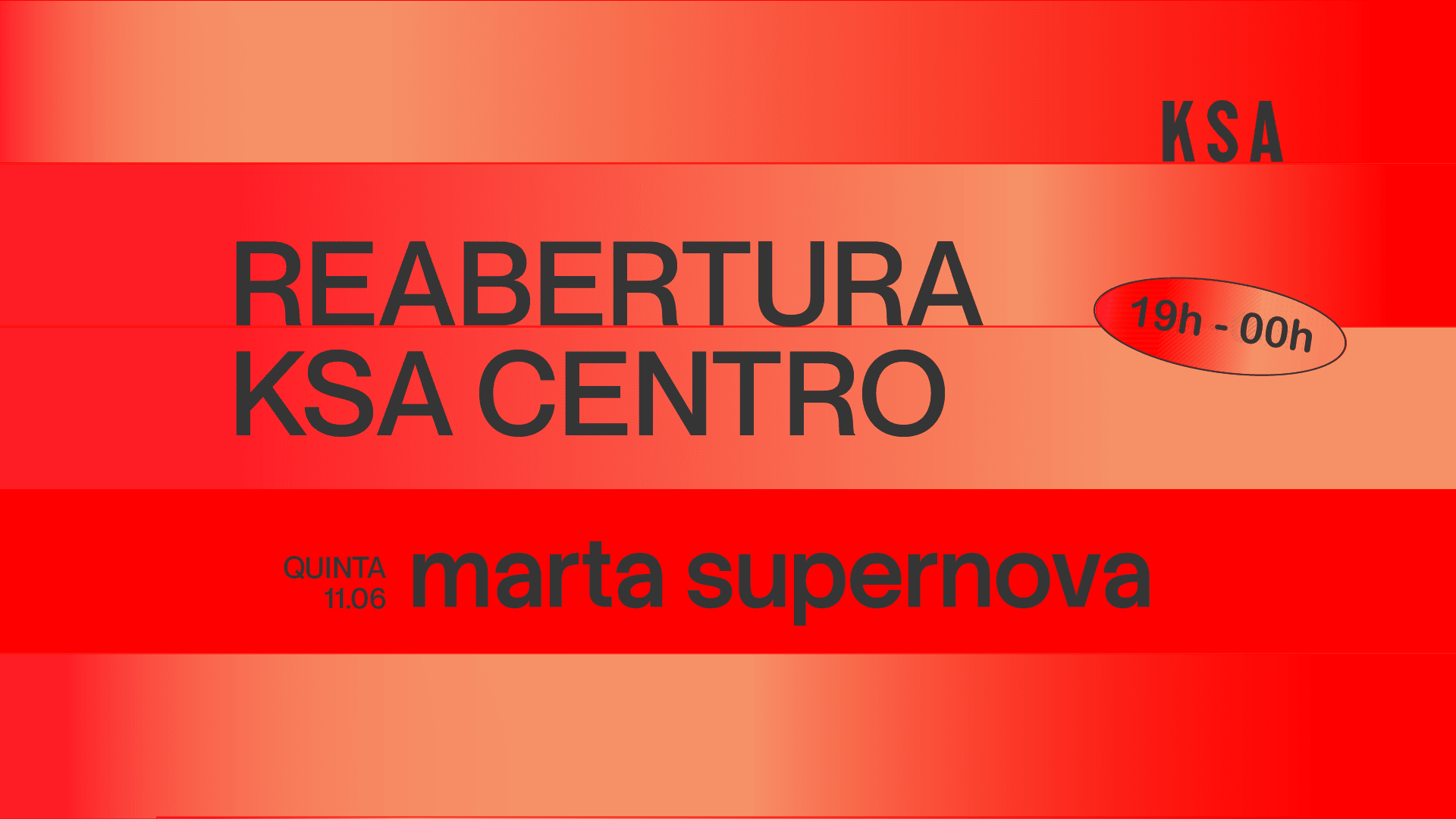 Reabertura Ksa Centro - Qui 11.06 - Dj Set Marta Supernova Cover