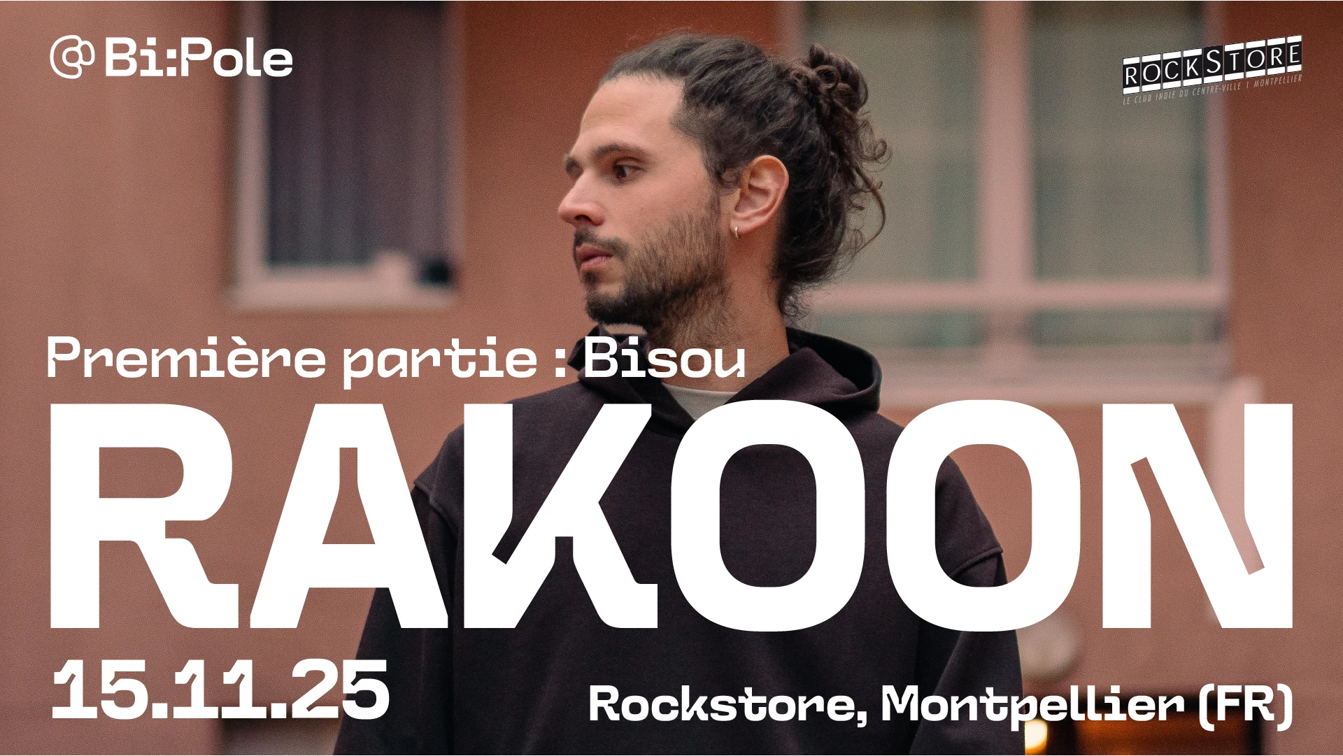 Rakoon + Bisou @ Rockstore, Montpellier Cover