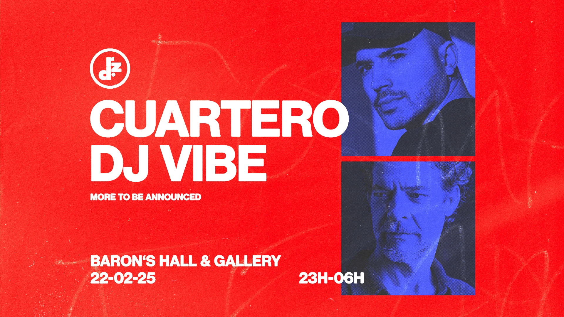 Cuartero + Dj Vibe - The Baron’S Hall & Gallery Cover