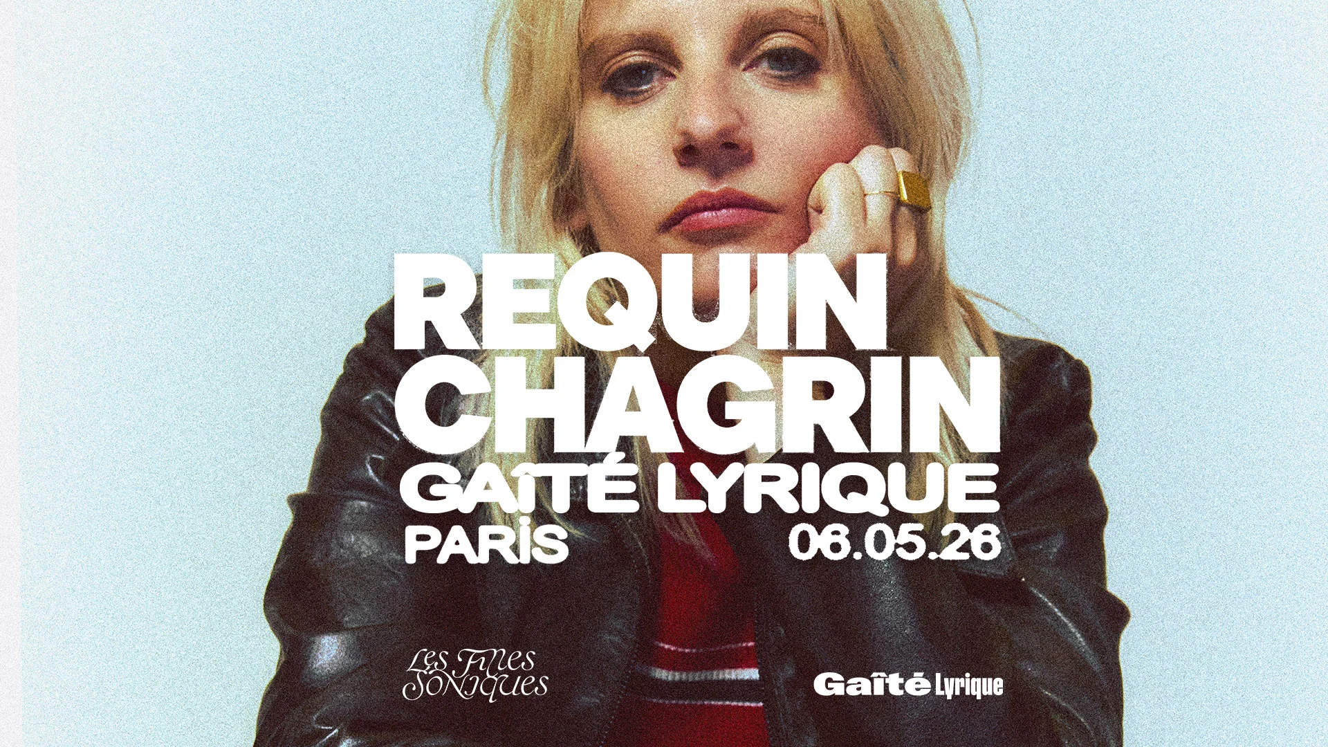 Requin Chagrin - La Gaîté Lyrique - Paris Cover