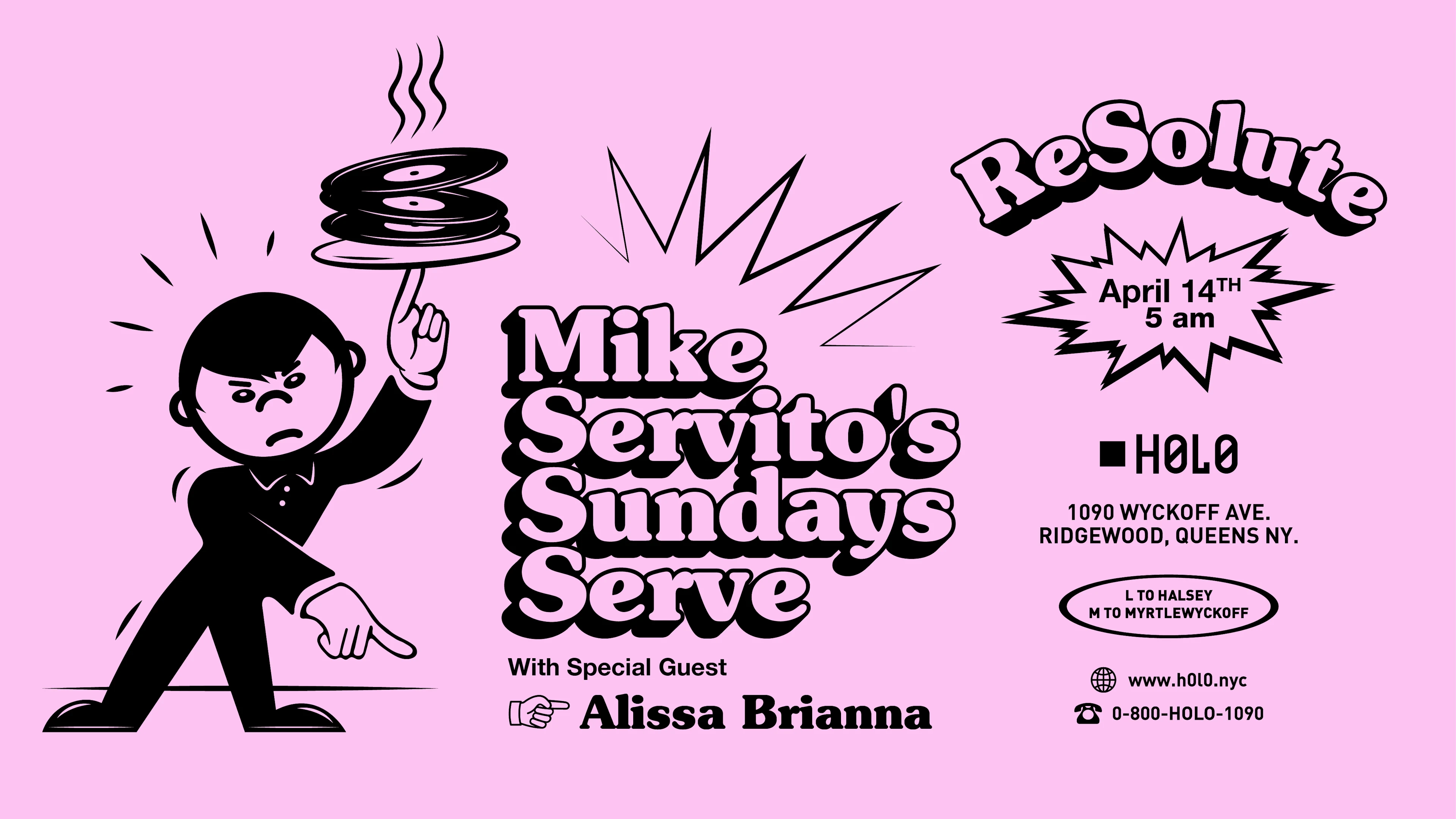 Resolute Presents: Mike Servito's 'sundays Serve' @ H0l0 Cover