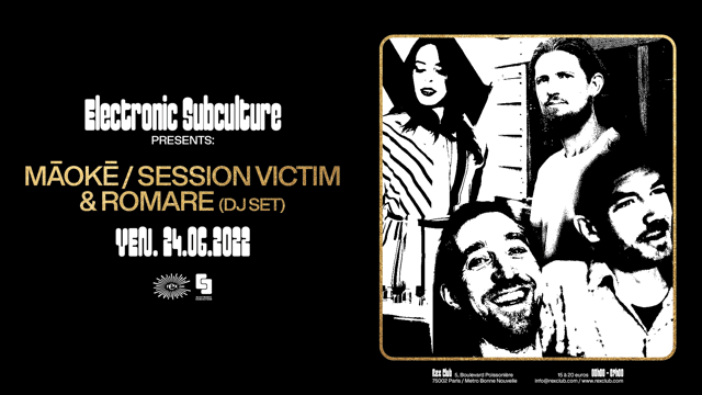Electronic Subculture Présente: Maoke, Session Victim, Romare Cover