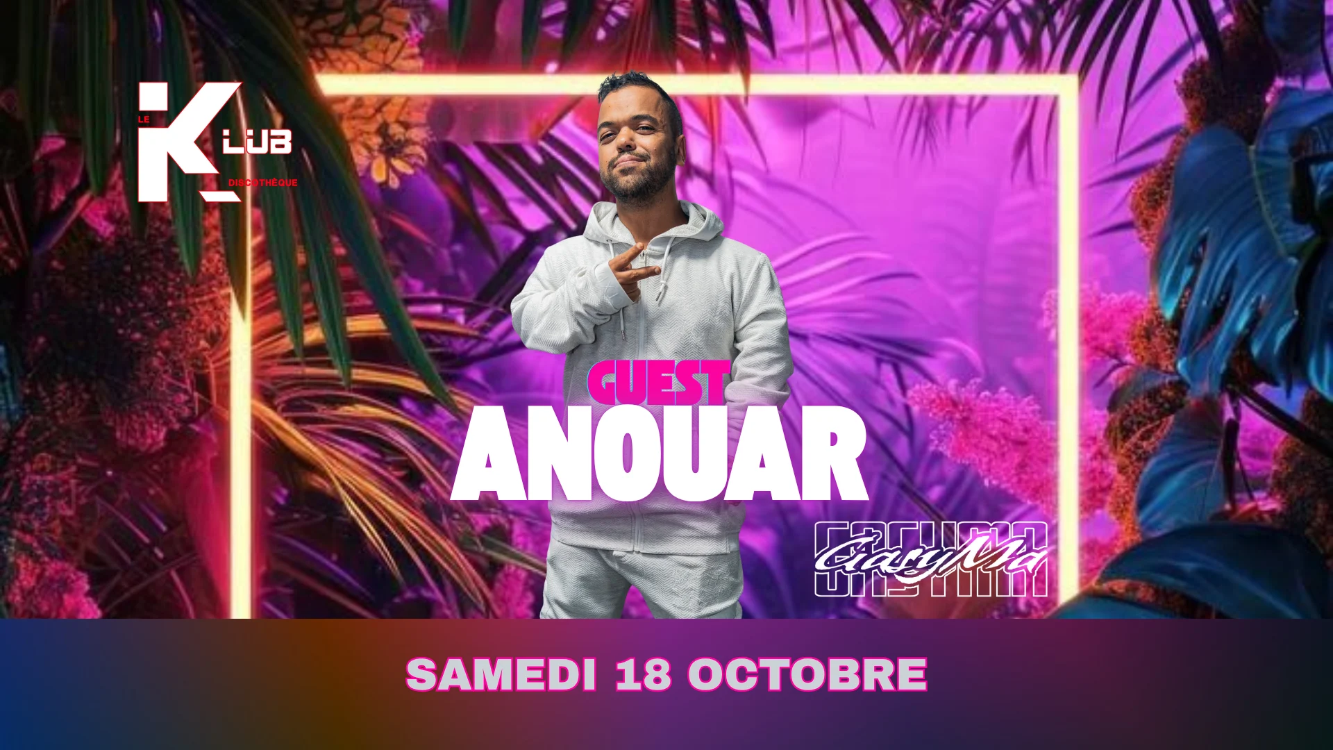 Anouar Dj Guest Le Klub 18 Oct Cover