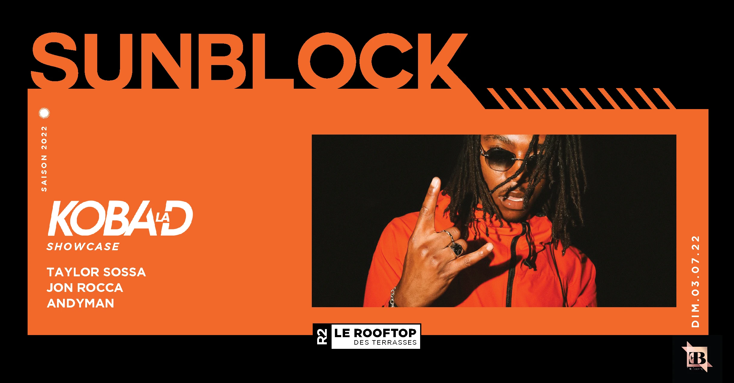 R2 I Le Rooftop X Sunblock - Showcase Koba La D - 03.07 Cover