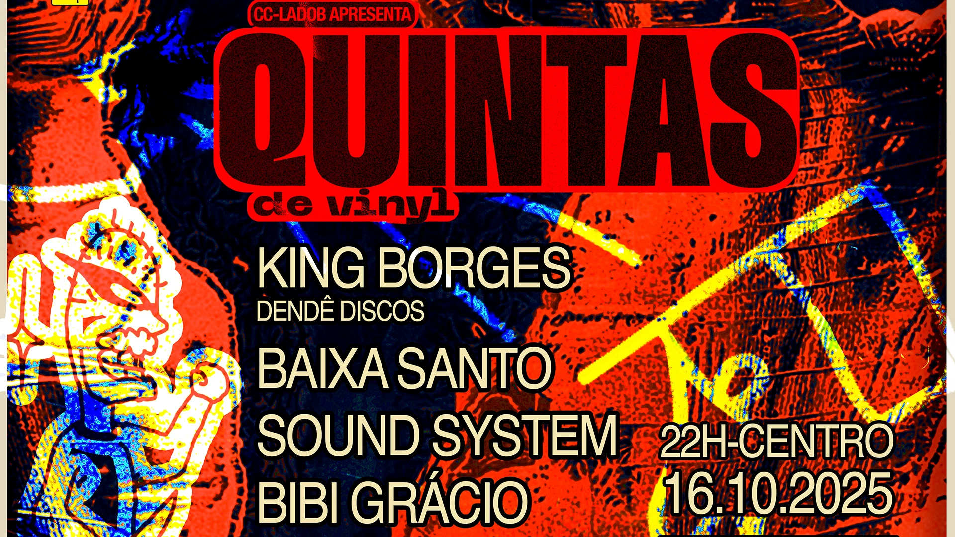 Quintas De Vinyl 16.10 [Dendê Discos+B.S.S.S+Bibi Grácio] Cover