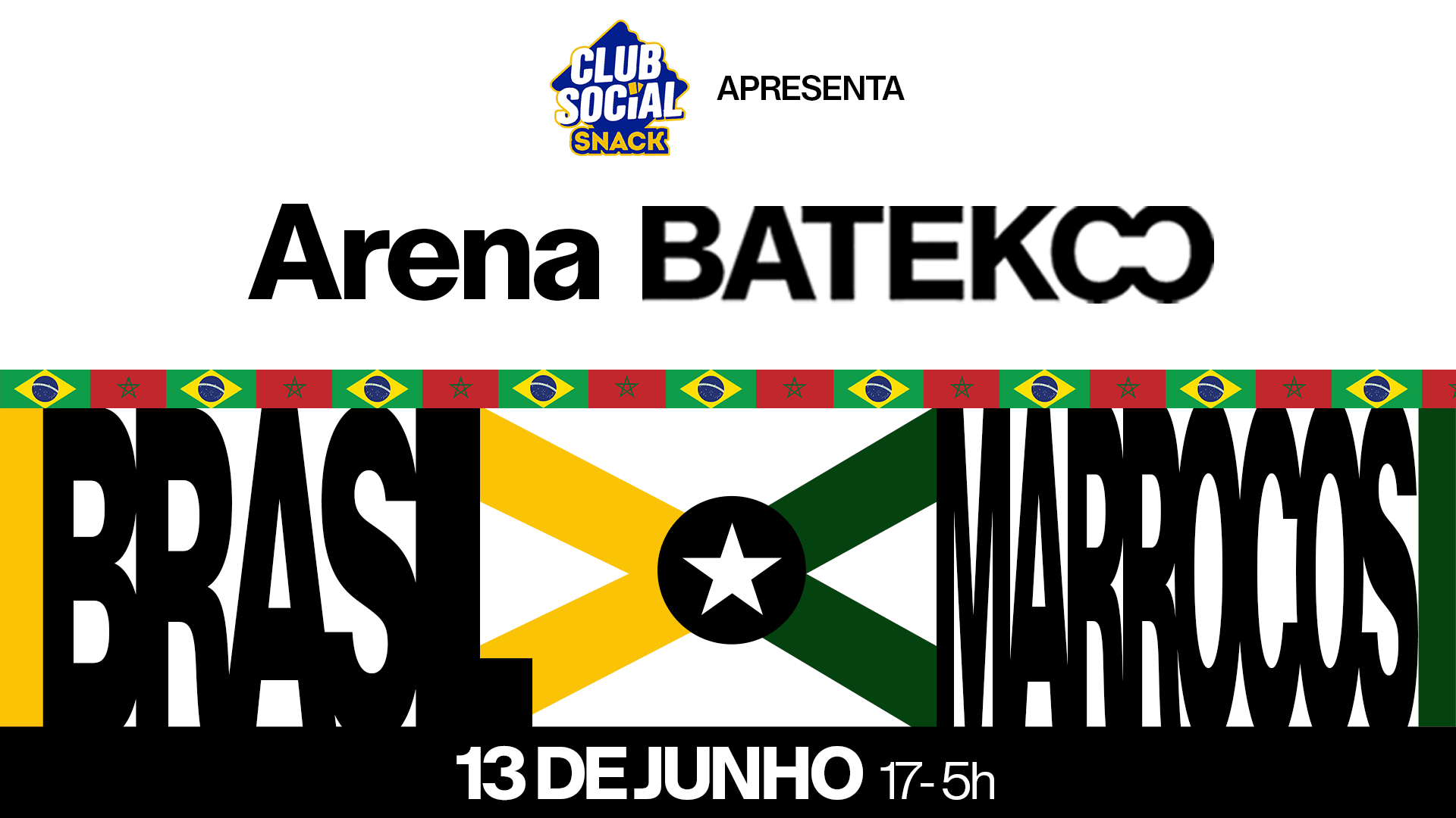 Arena Batekoo: Brasil X Marrocos - 13/06 @Sp Cover