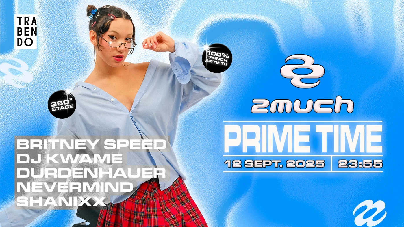 2much (Ex La Darude) : Prime Time #4 Cover