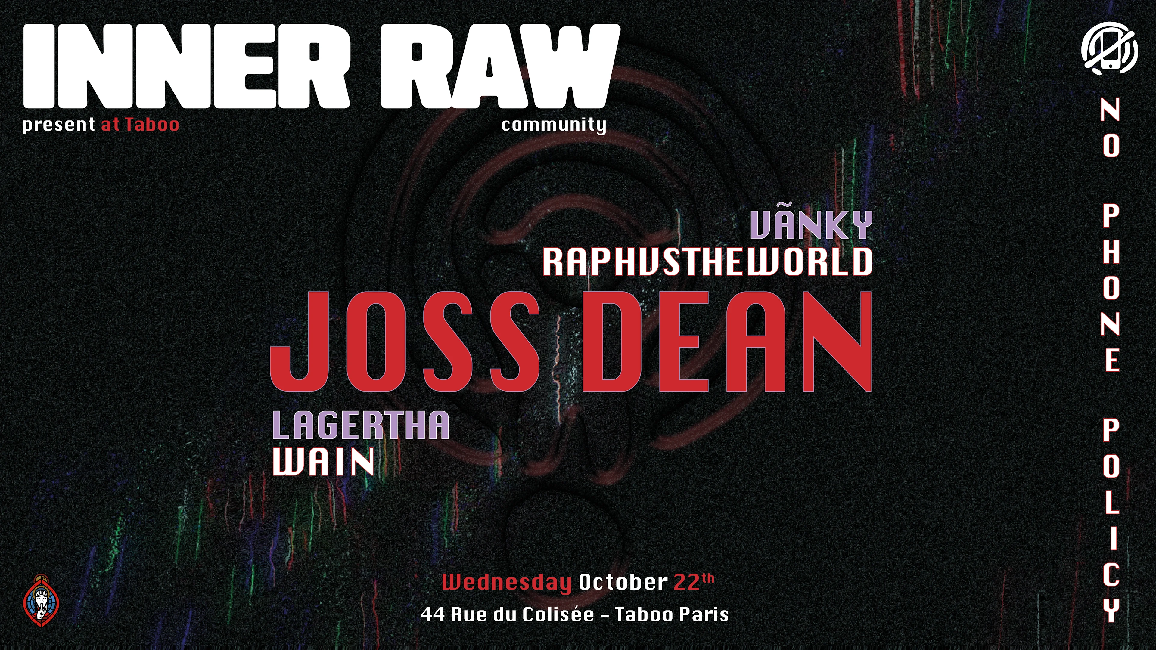 Inner Raw At Taboo 22/10 No Phone Policy Cover