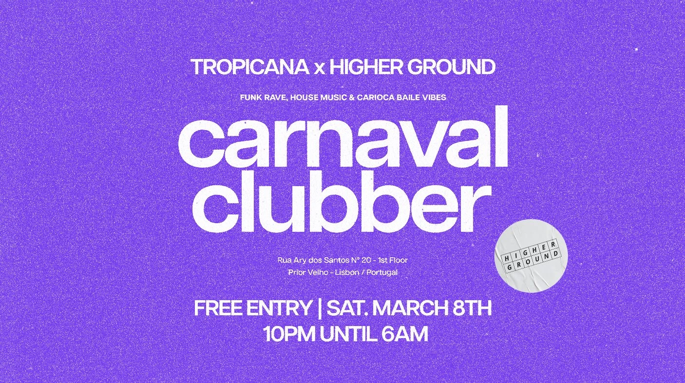 Carnaval Clubber :: Tropicana X Higherground @ Free Entry Cover