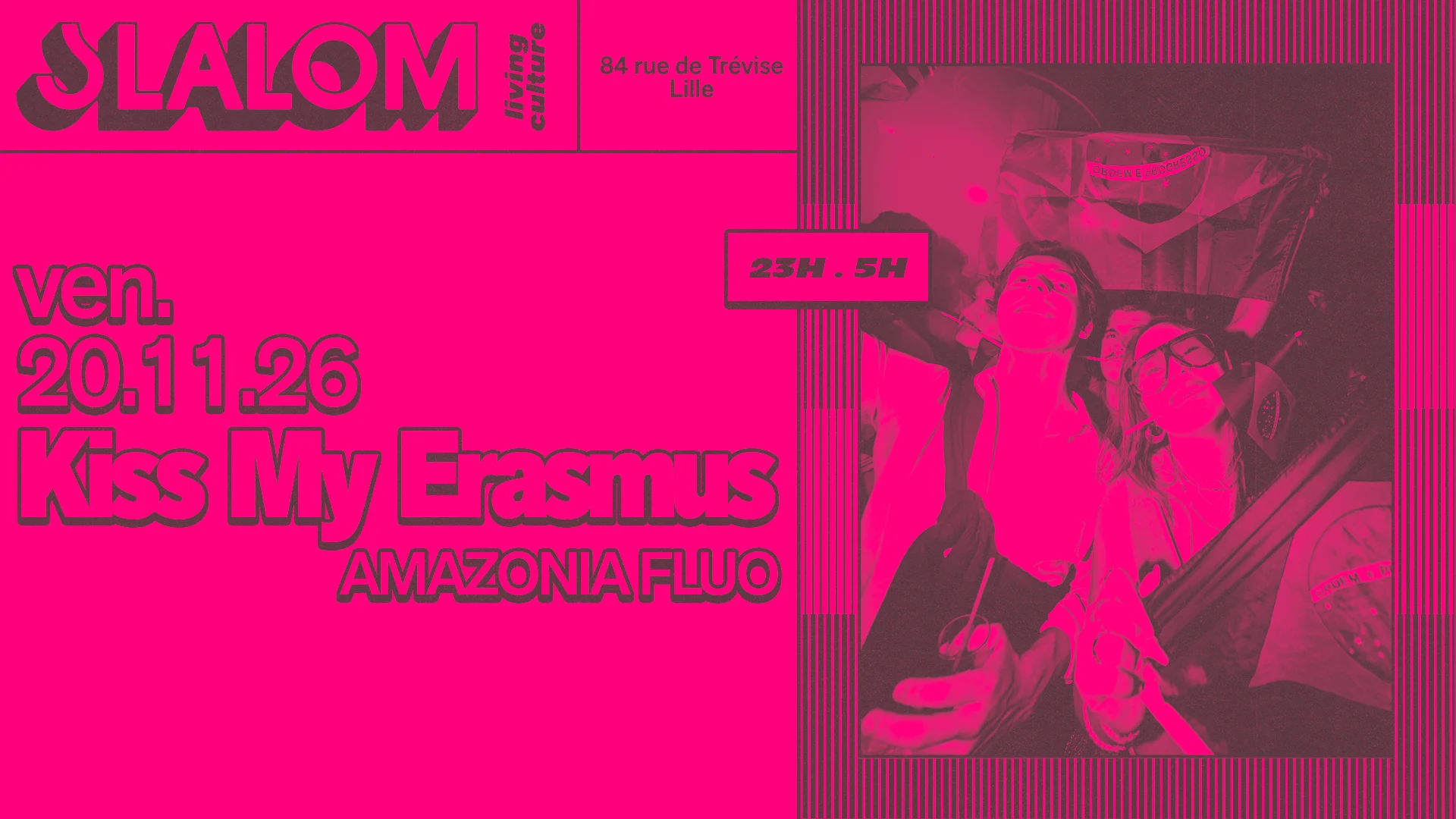 Slalom : Kiss My Erasmus — Amazonia Fluo Cover
