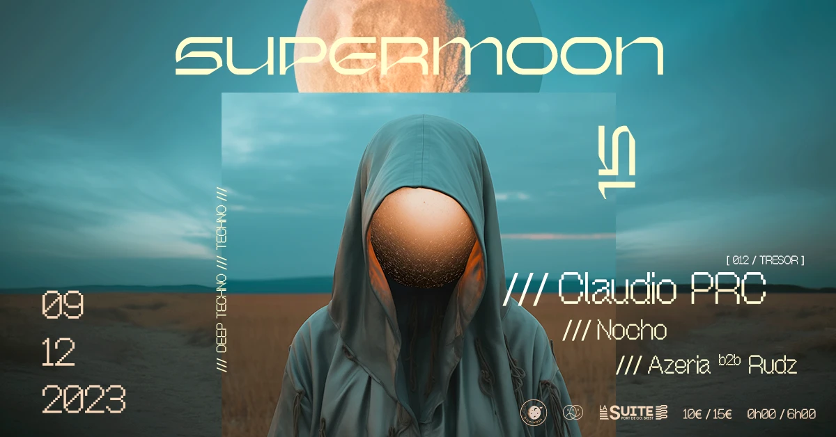 Supermoon : Claudio Prc - Nocho - Azeria X Rudz Cover