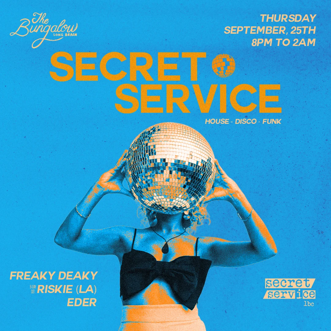 Secret Service Long Beach Bungalow Takeover House Deep Disco Cover