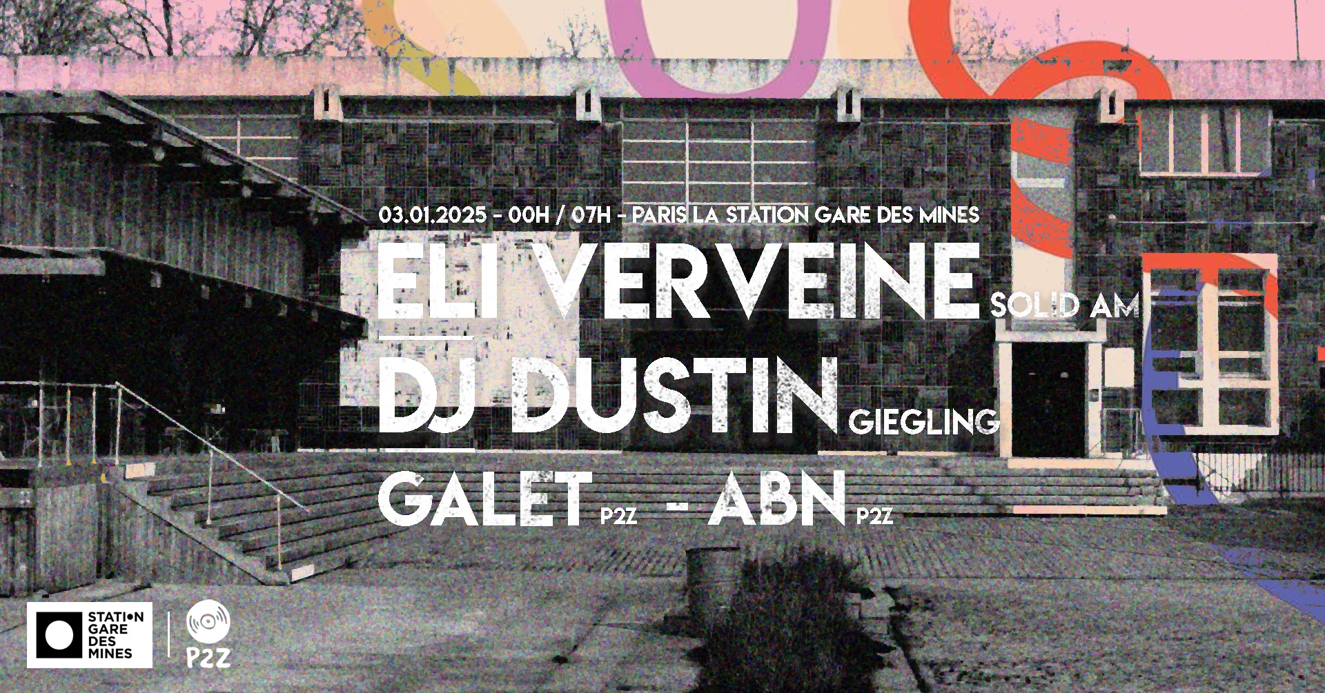 P2z X La Station - Eli Verveine, Dj Dustin, Galet & Abn Cover