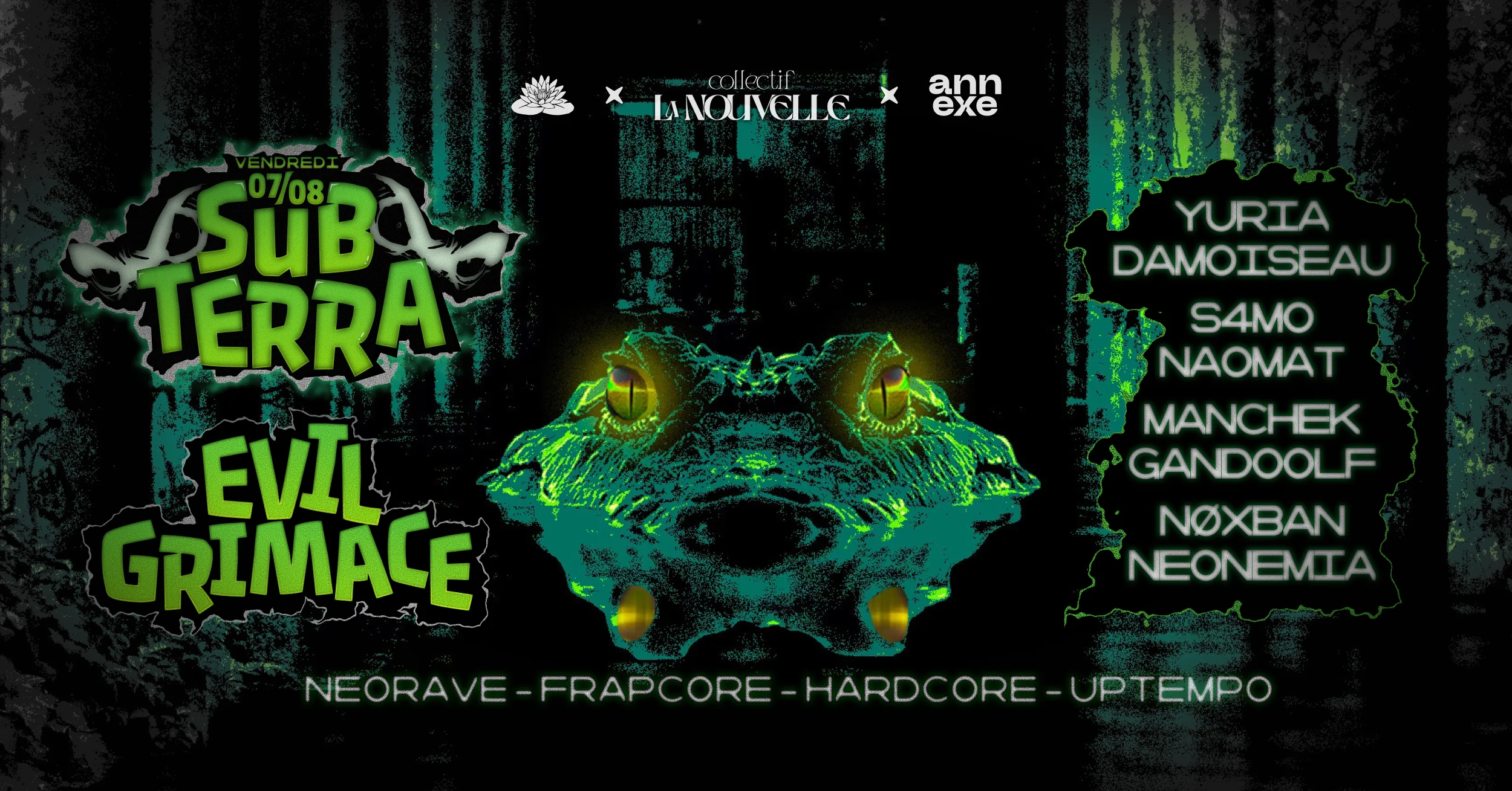 La Nouvelle, Bloom & Annexe Prés. Subterra W/ Evil Grimace Cover