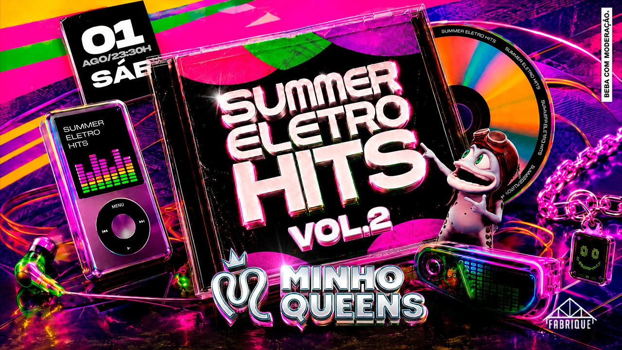 Minhoqueens Summer Eletrohits - 01/08 (Sábado) Cover