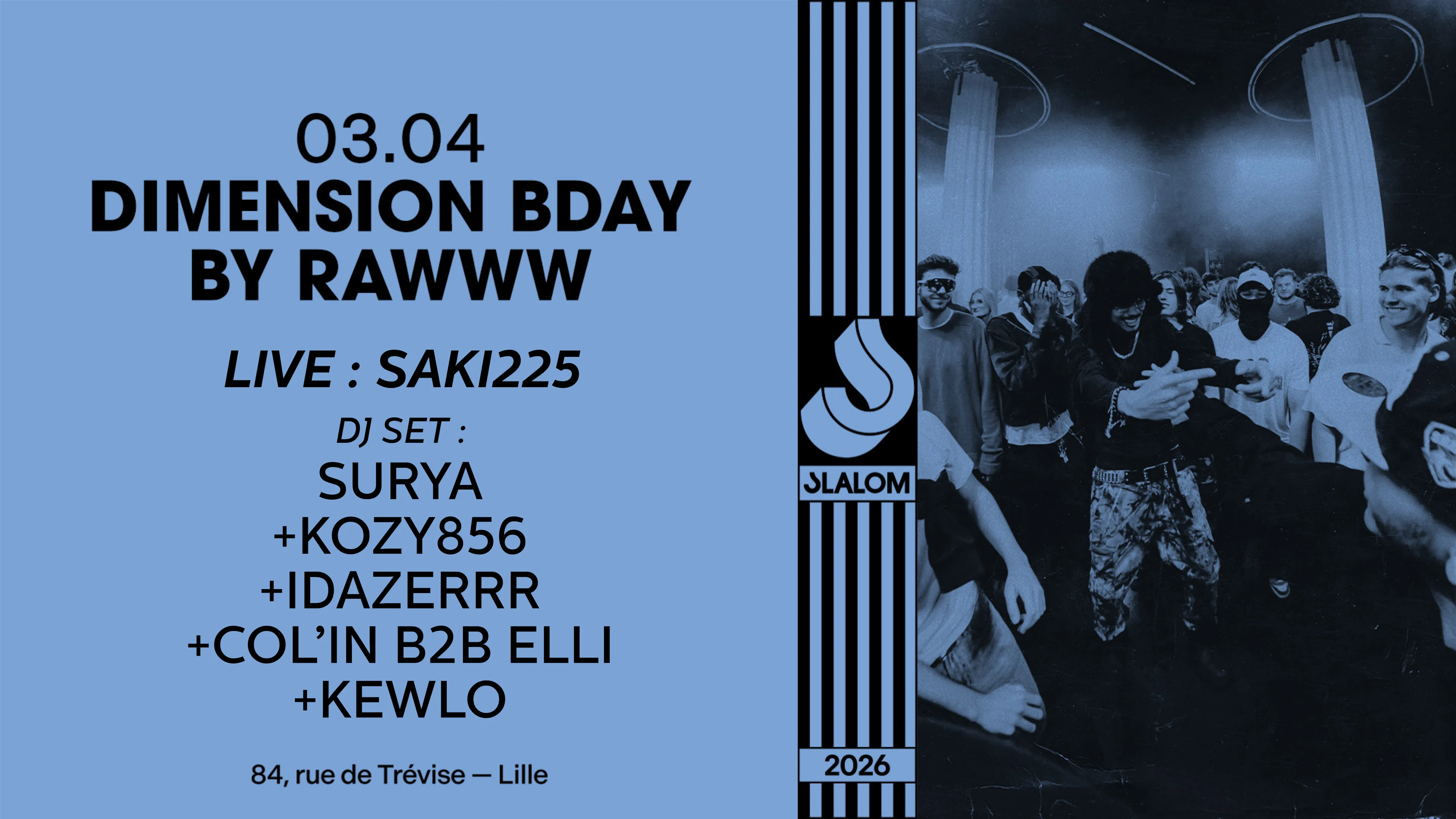 Slalom : Dimension Birthday By Rawww Cover